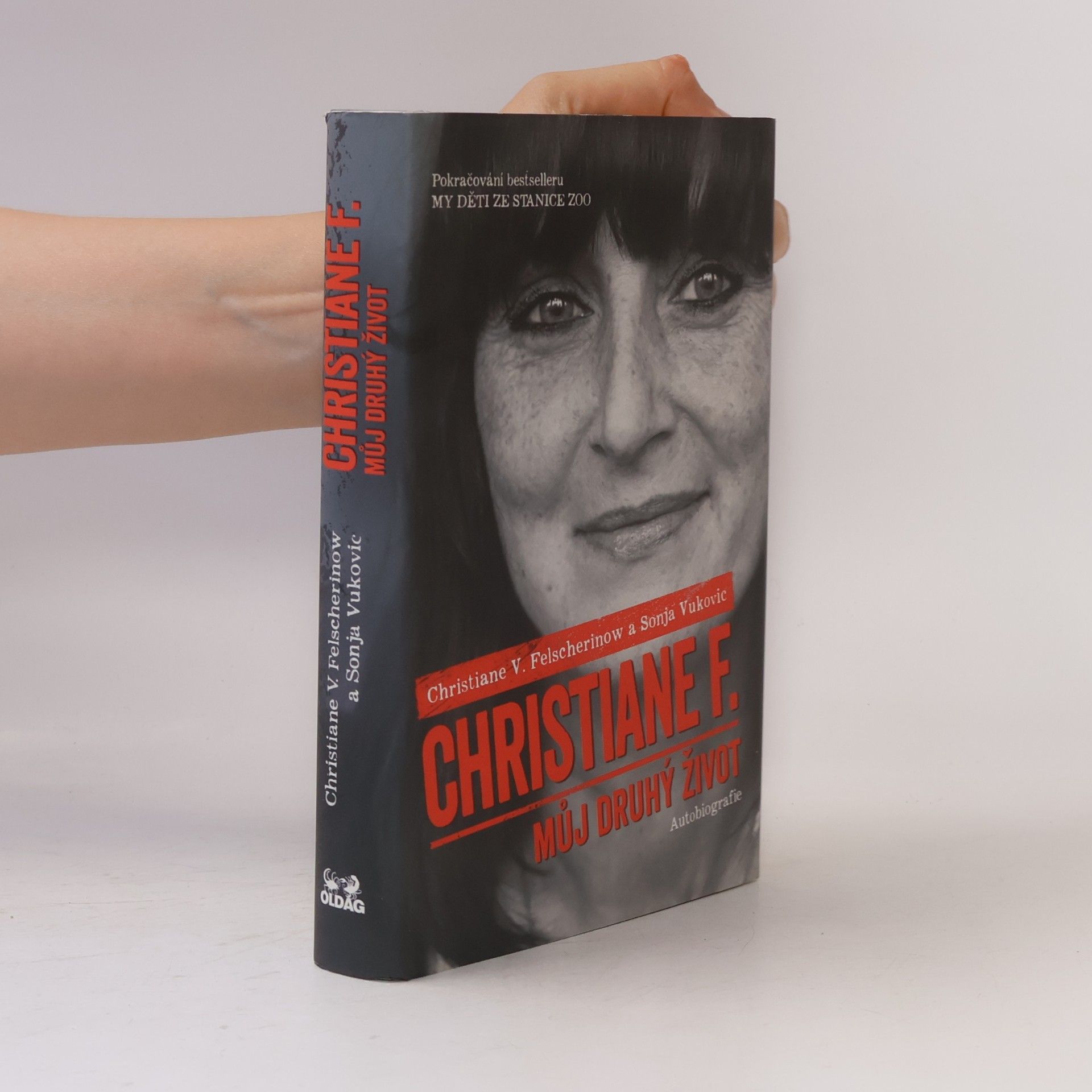 Christiane Felscherinow Christiane F. - můj druhý život