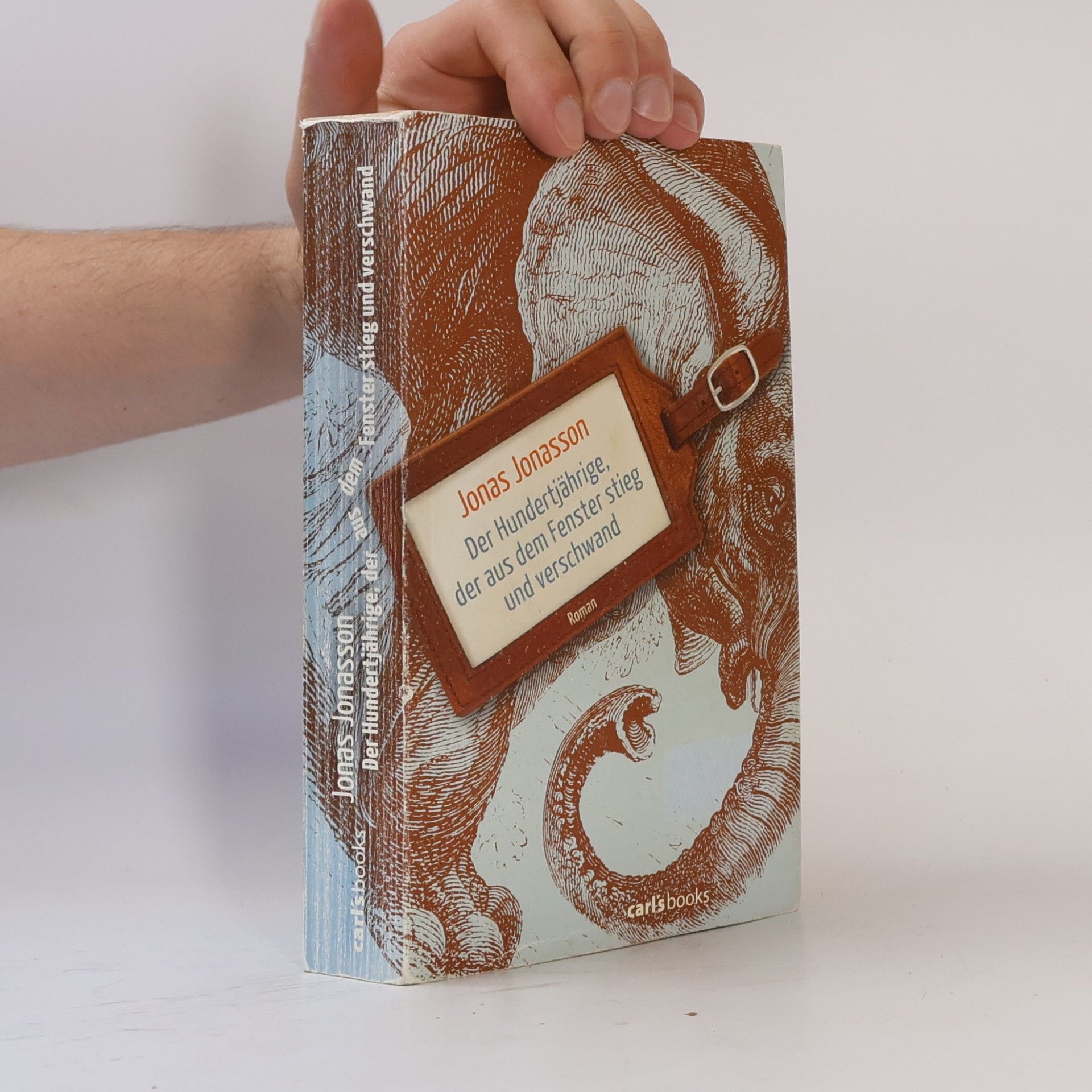Jonas Jonasson Der Hundertjährige, der aus dem Fenster stieg und verschwand