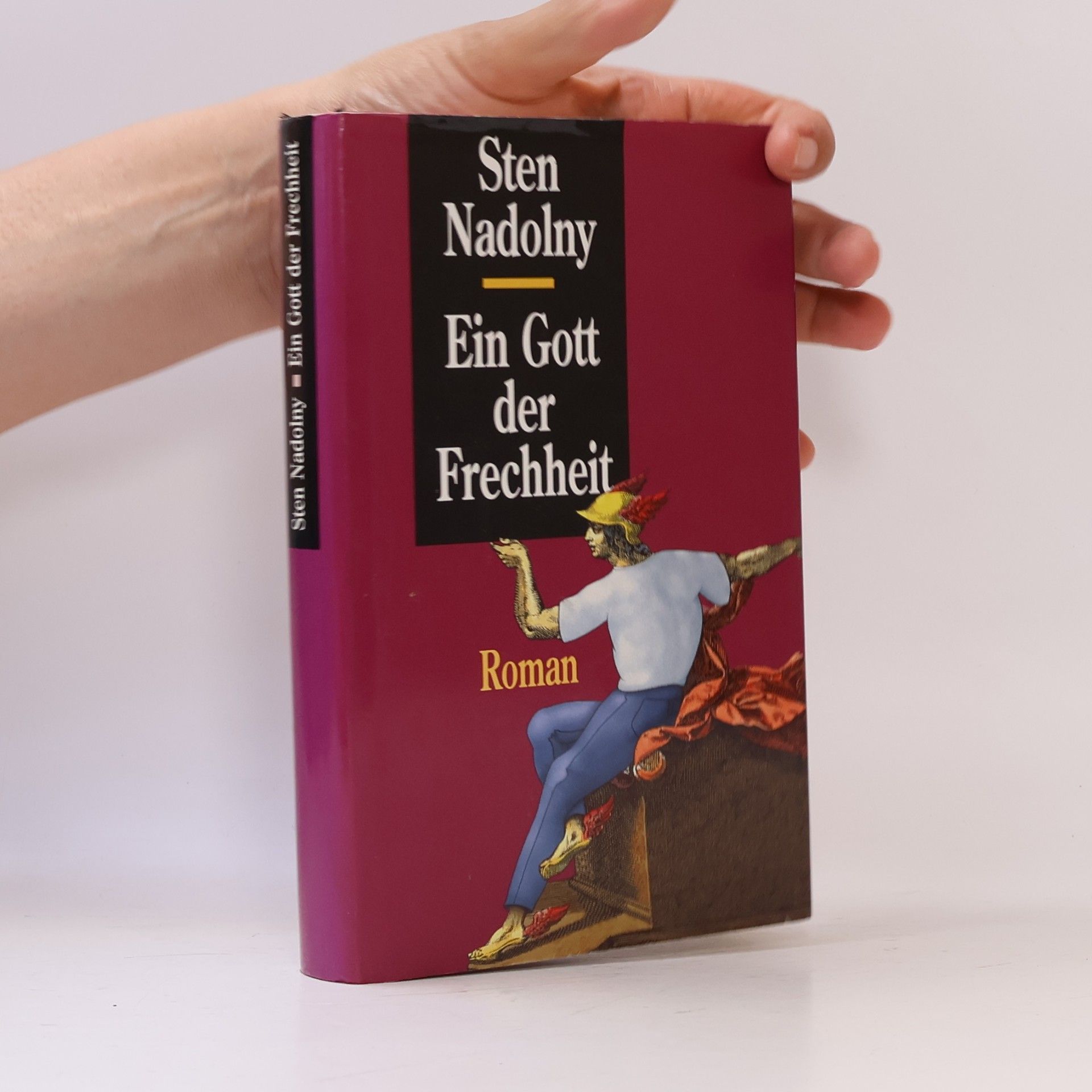 Sten Nadolny Ein Gott der Frechheit