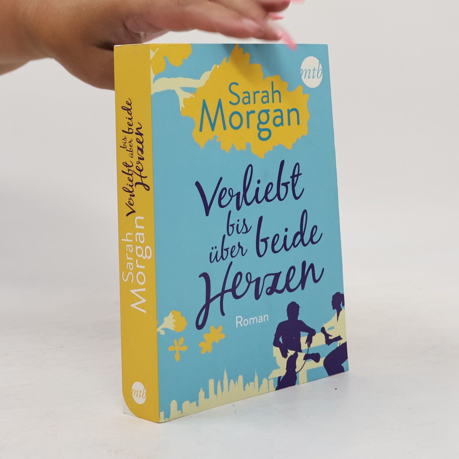 Sarah Morgan Verliebt bis über beide Herzen