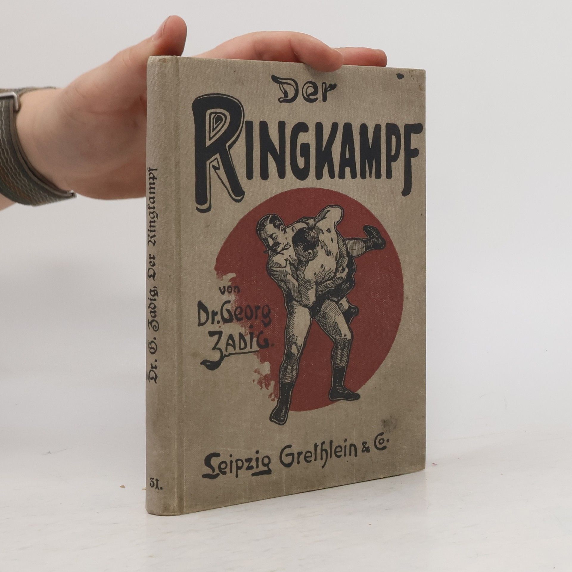 Georg Zadig Der Ringkampf