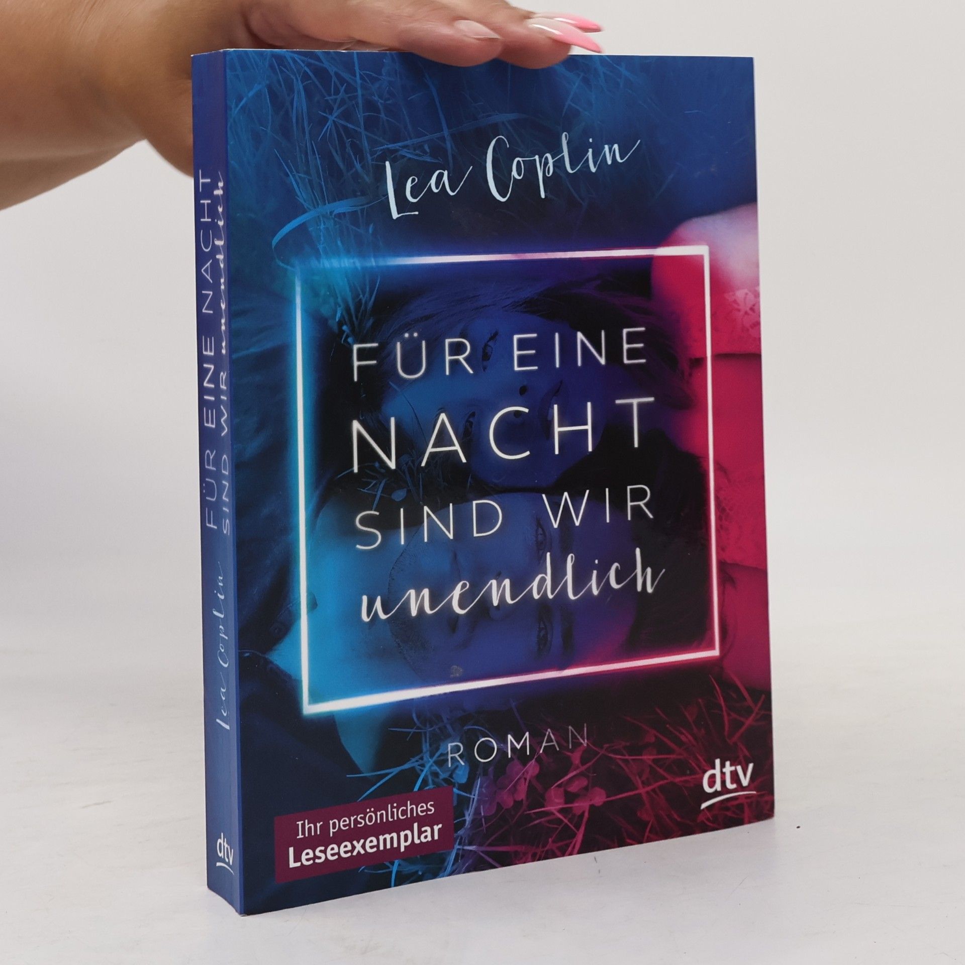 Lea Coplin Für eine Nacht sind wir unendlich