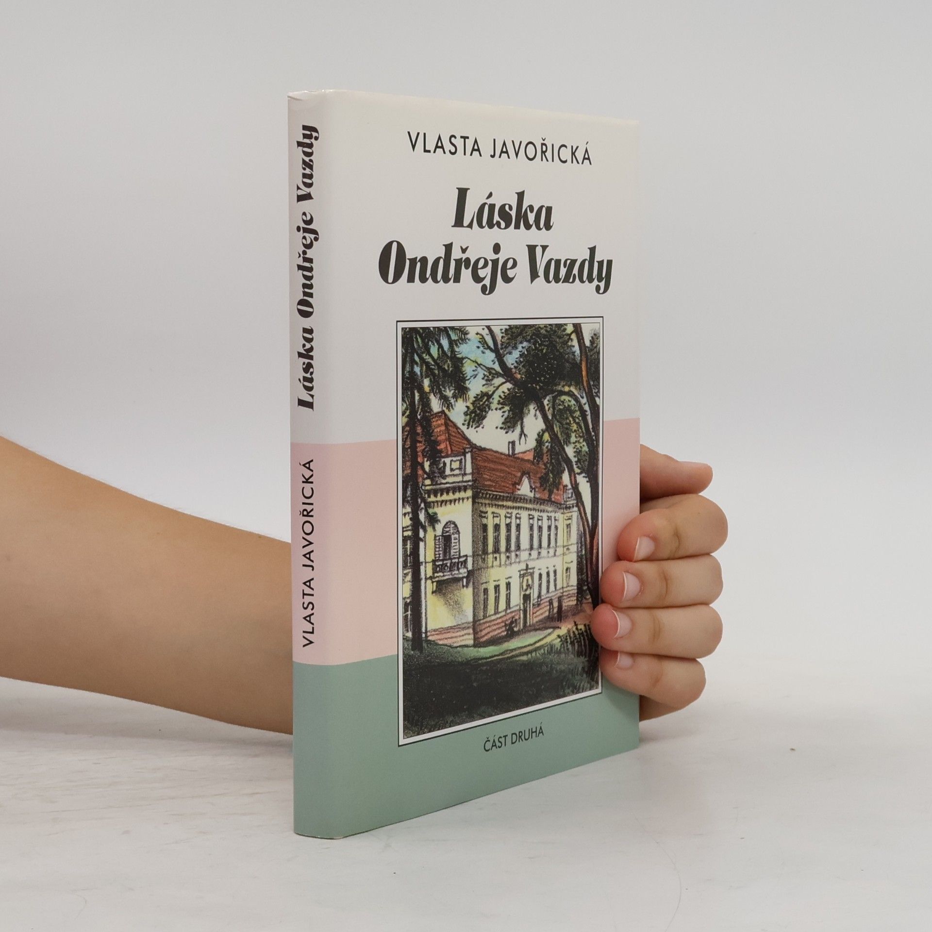 Vlasta Javořická Láska Ondřeje Vazdy 2. díl