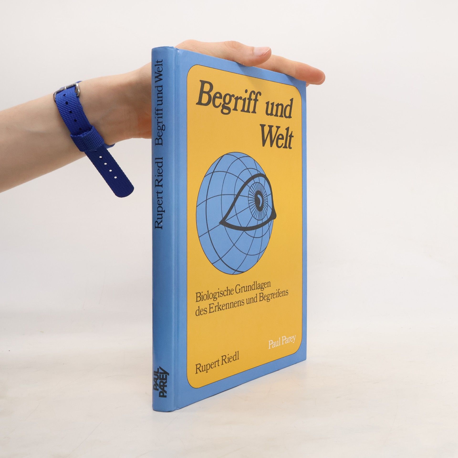 Rupert Riedl Begriff und Welt