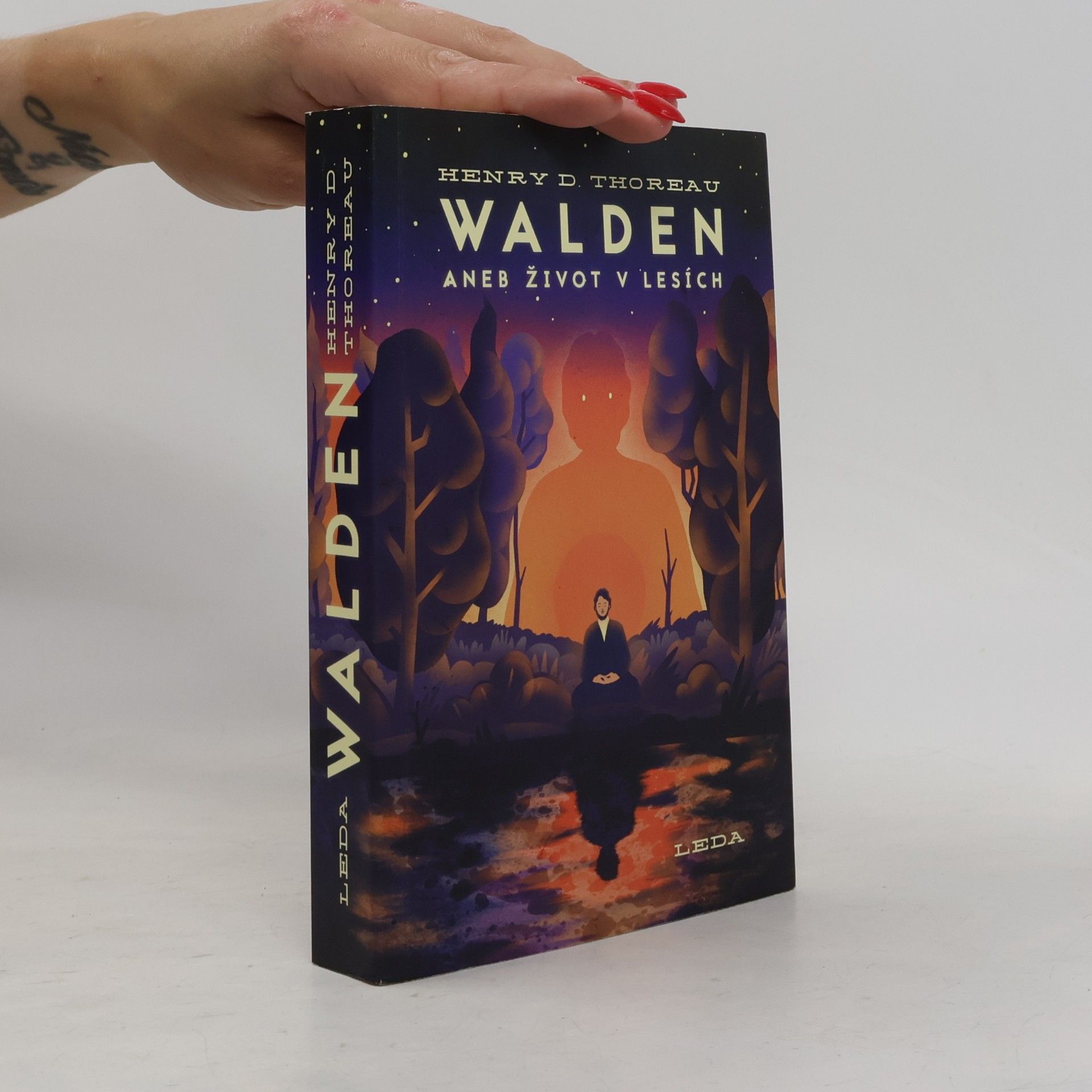 Henry David Thoreau Walden aneb Život v lesích