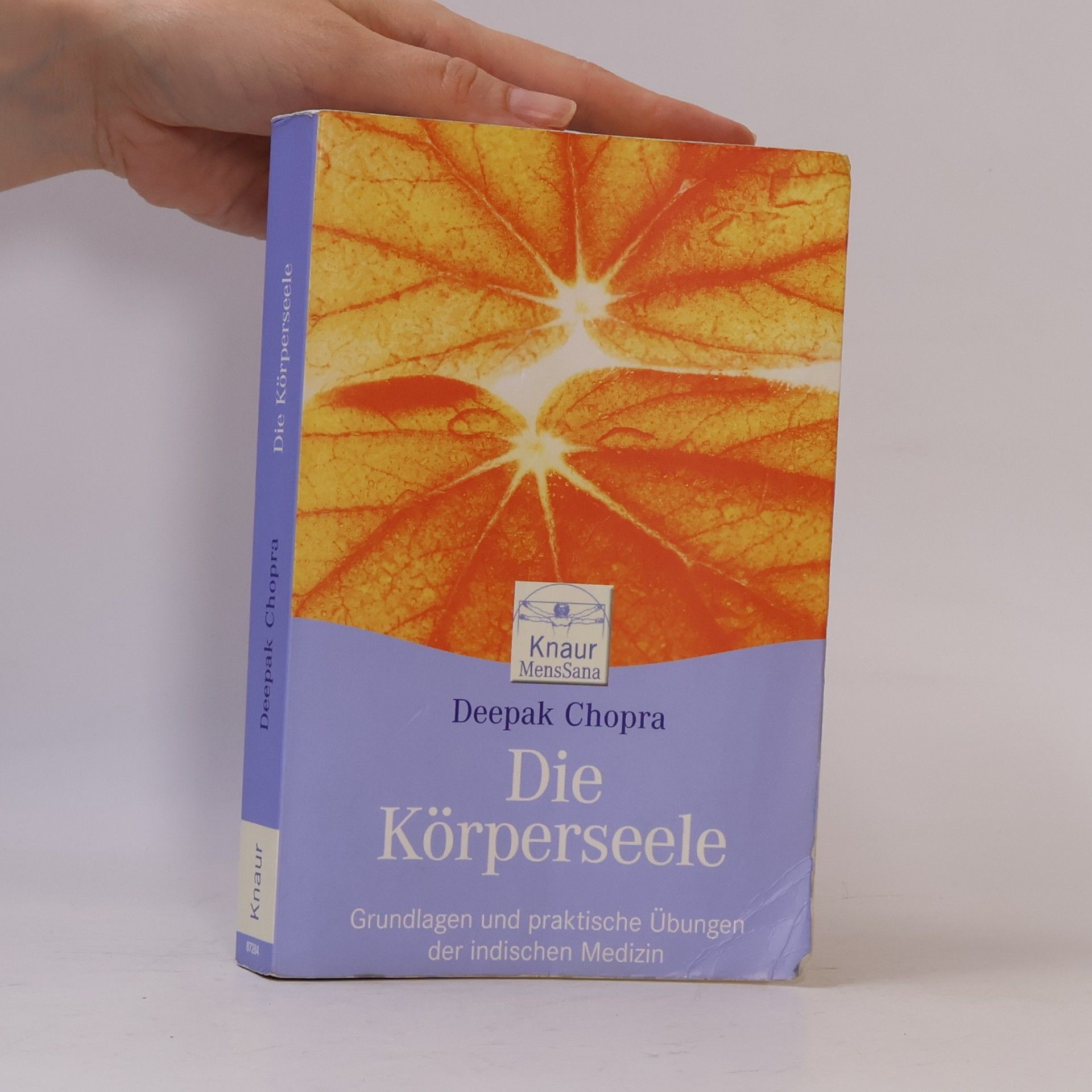 Deepak Chopra Die Körperseele