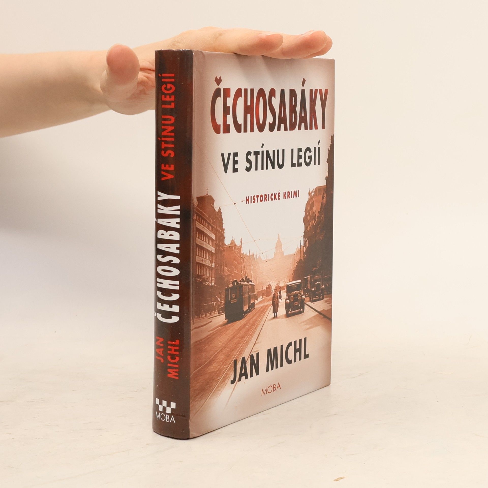 Jan Michl Čechosabáky: Ve stínu legií
