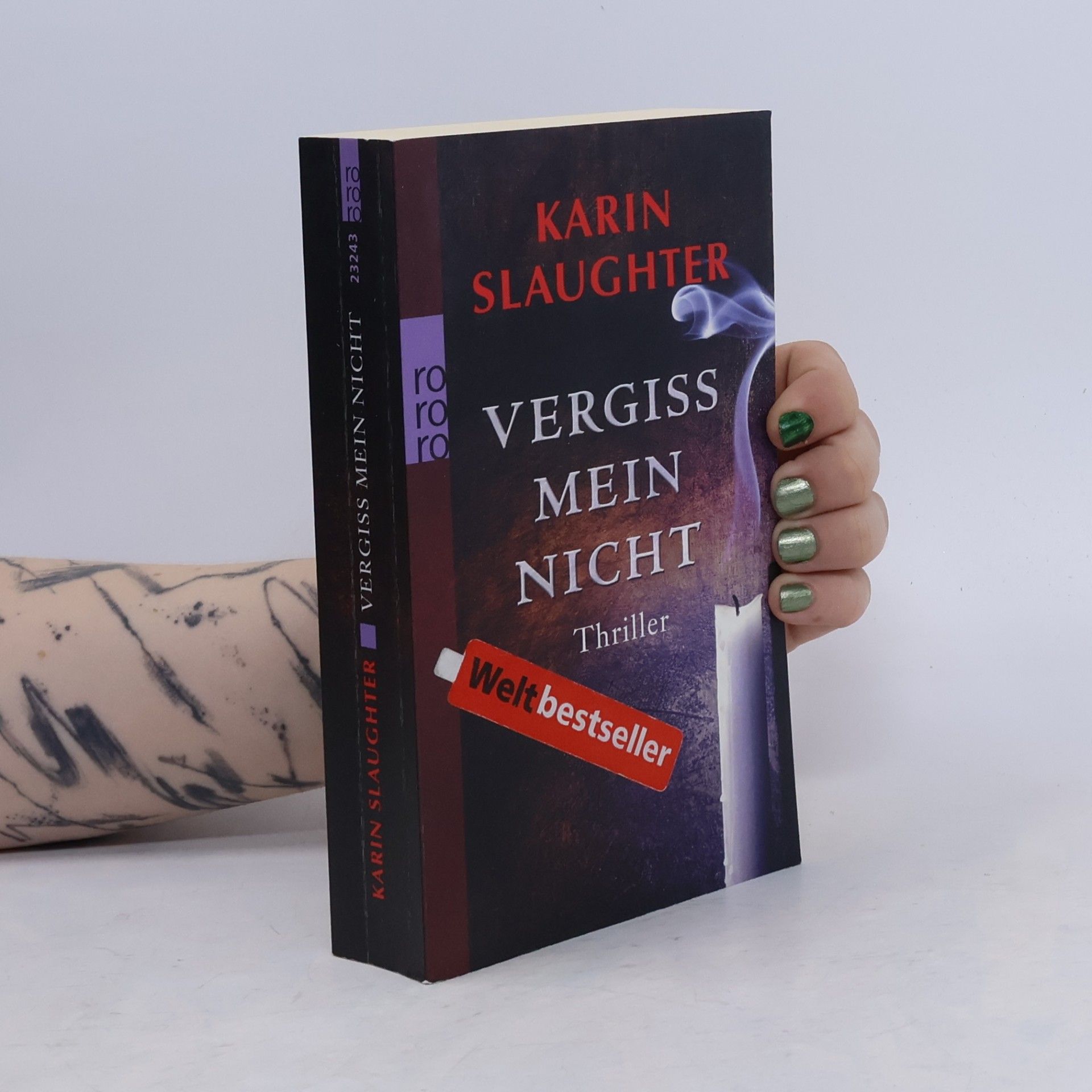 Karin Slaughter Vergiss mein Nicht