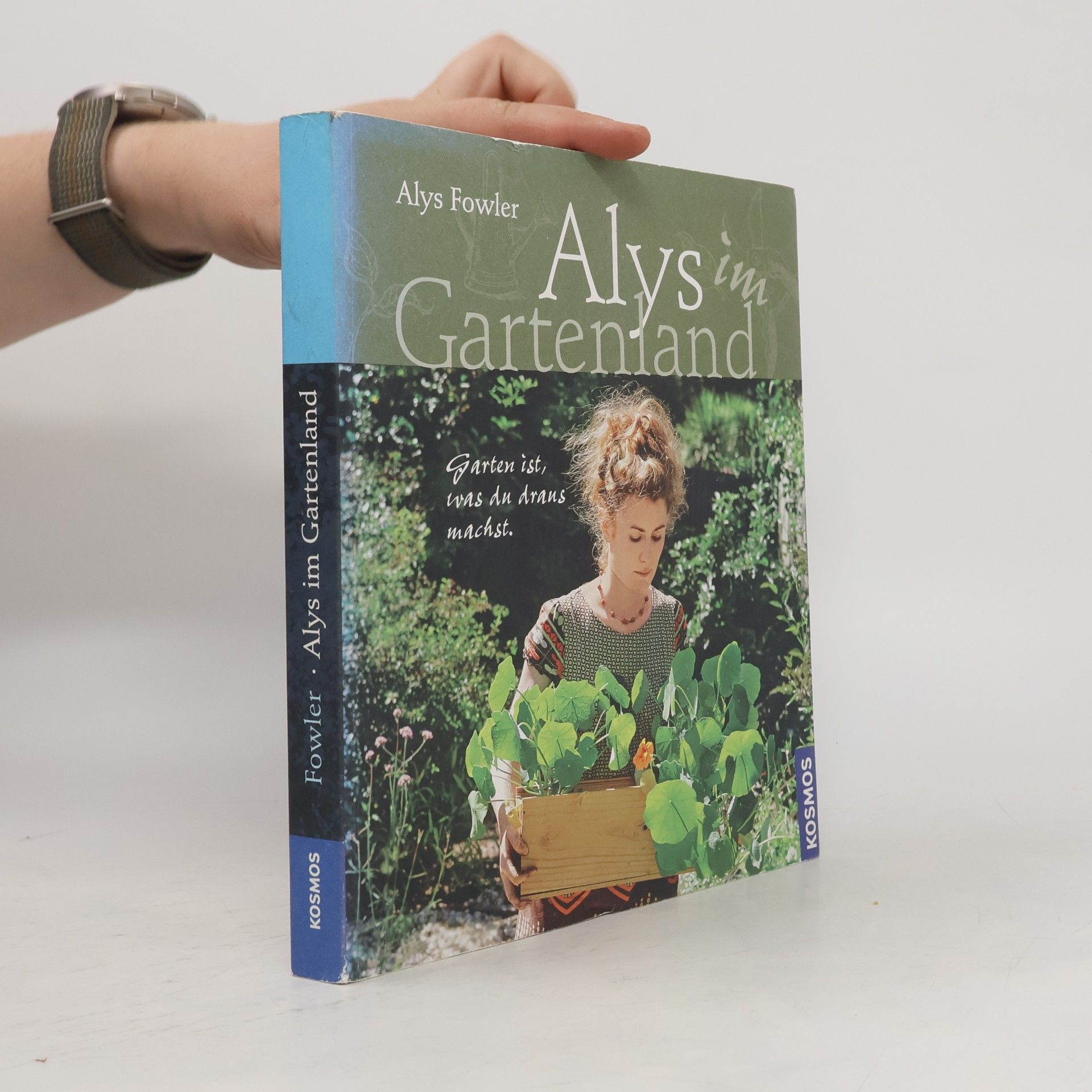 Alys Fowler Alys im Gartenland