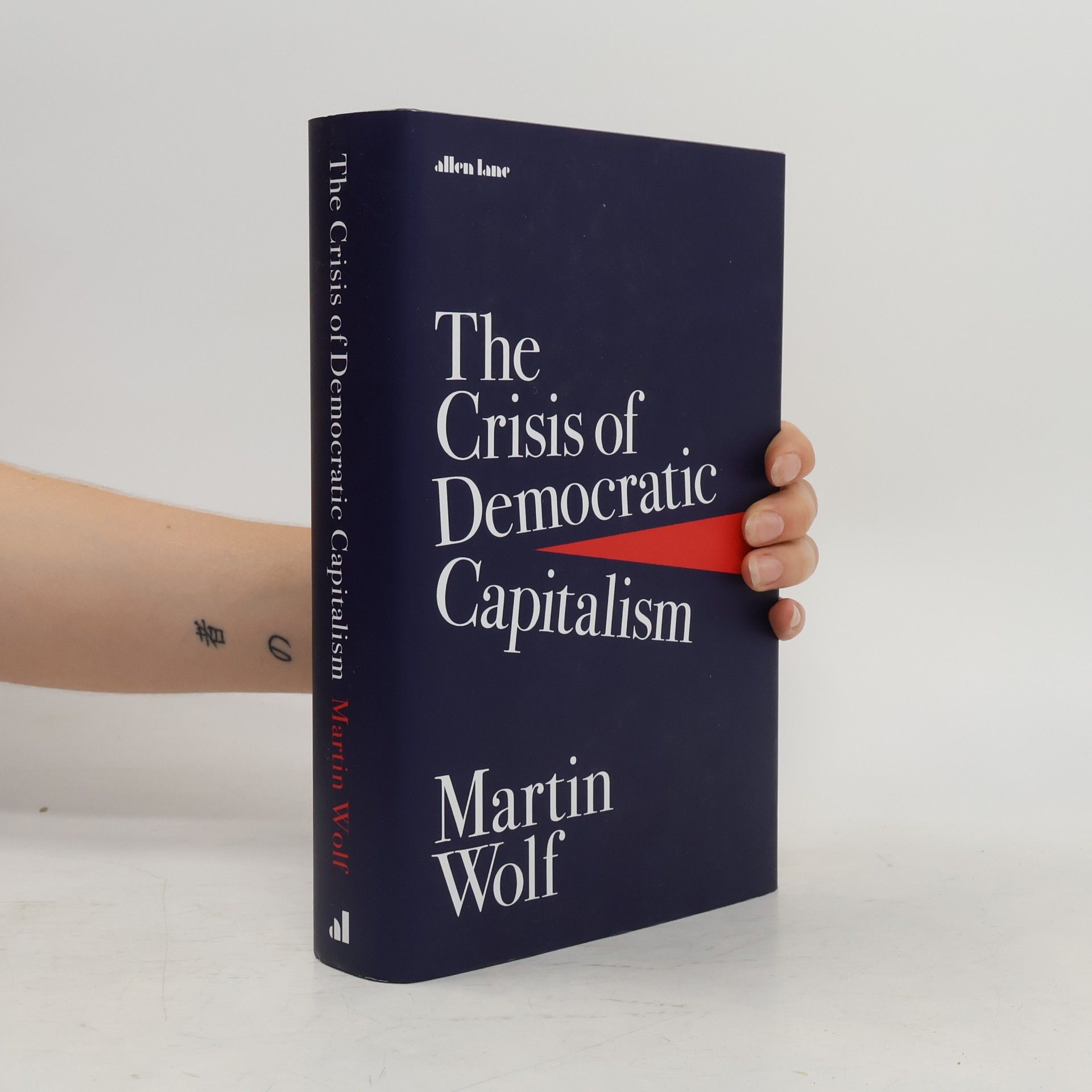 Wolf Martin The Crisis of Democratic Capitalism