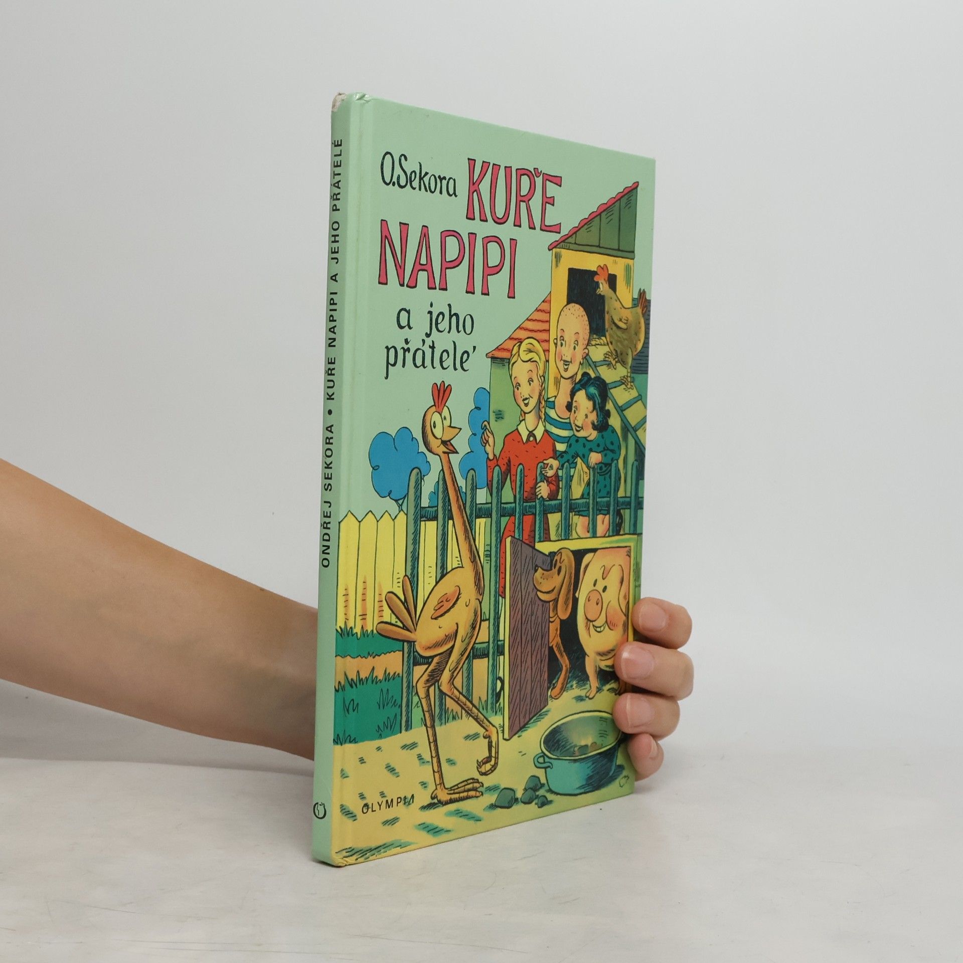 Ondřej Sekora Kuře Napipi a jeho přátelé