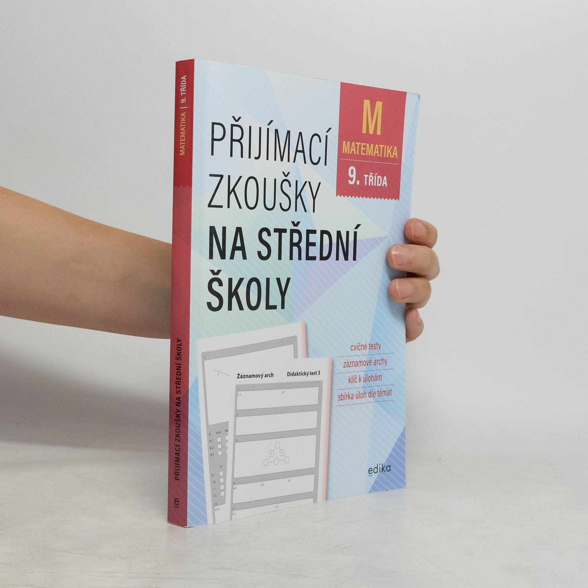 Stanislav Sedláček Matematika 9. třída: Přijímací zkoušky na střední školy