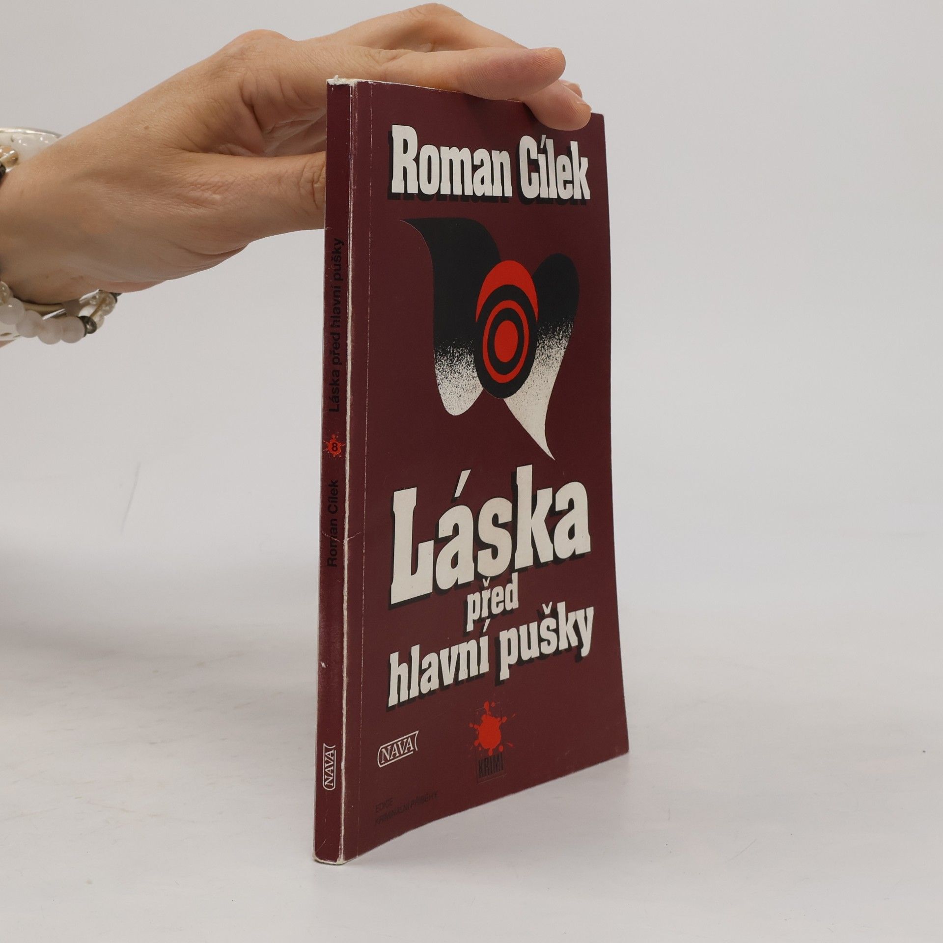 Roman Cílek Láska před hlavní pušky