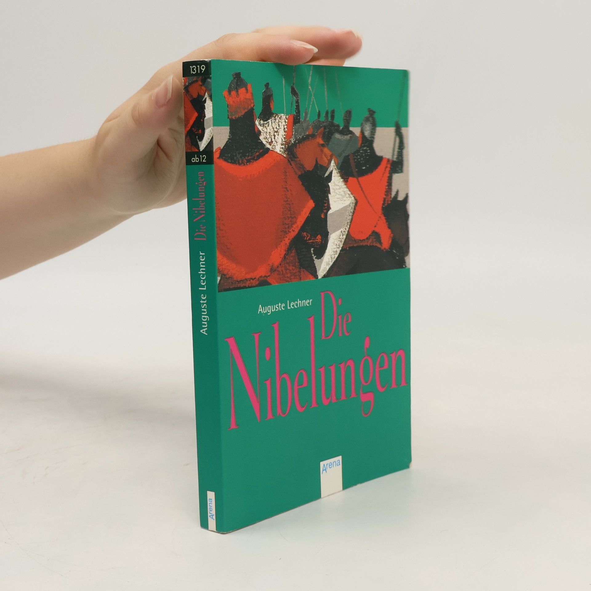 Auguste Lechner Die Nibelungen