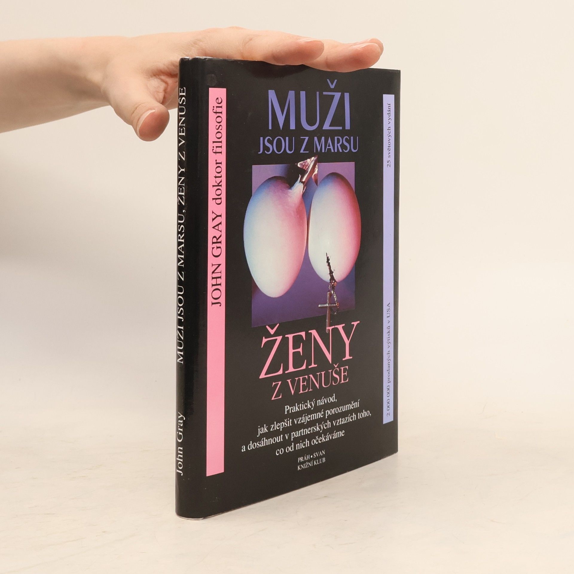 John Gray Muži jsou z Marsu, ženy z Venuše