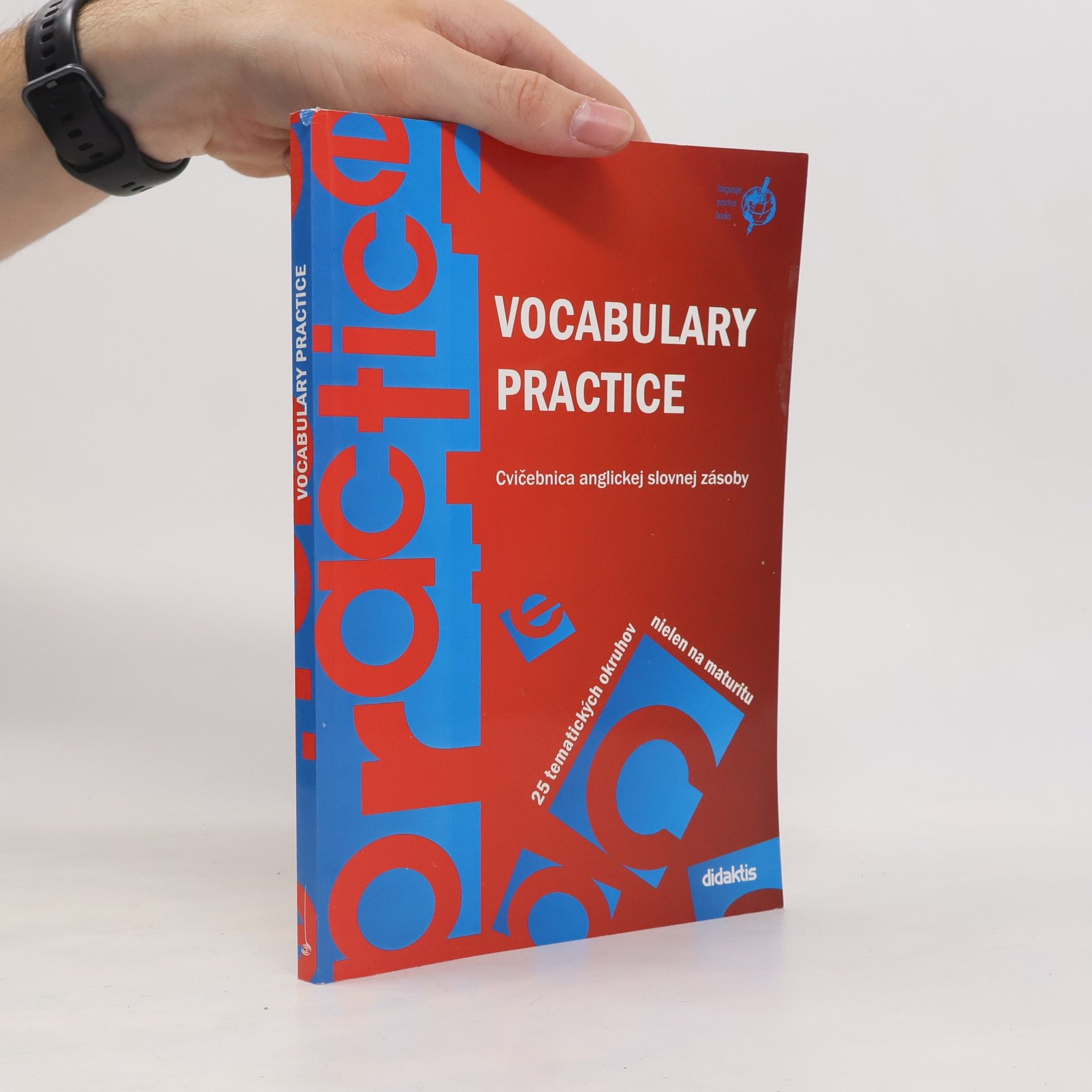 Vocabulary practice. Cvičebnica anglickej slovnej zásoby