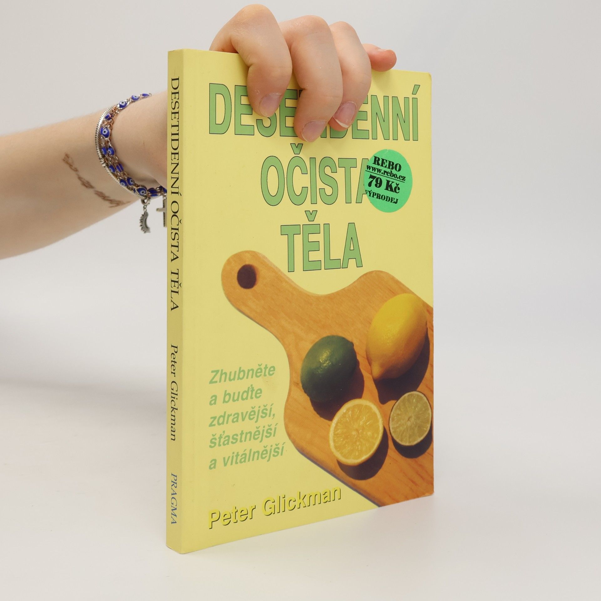 Peter Glickman Desetidenní očista těla