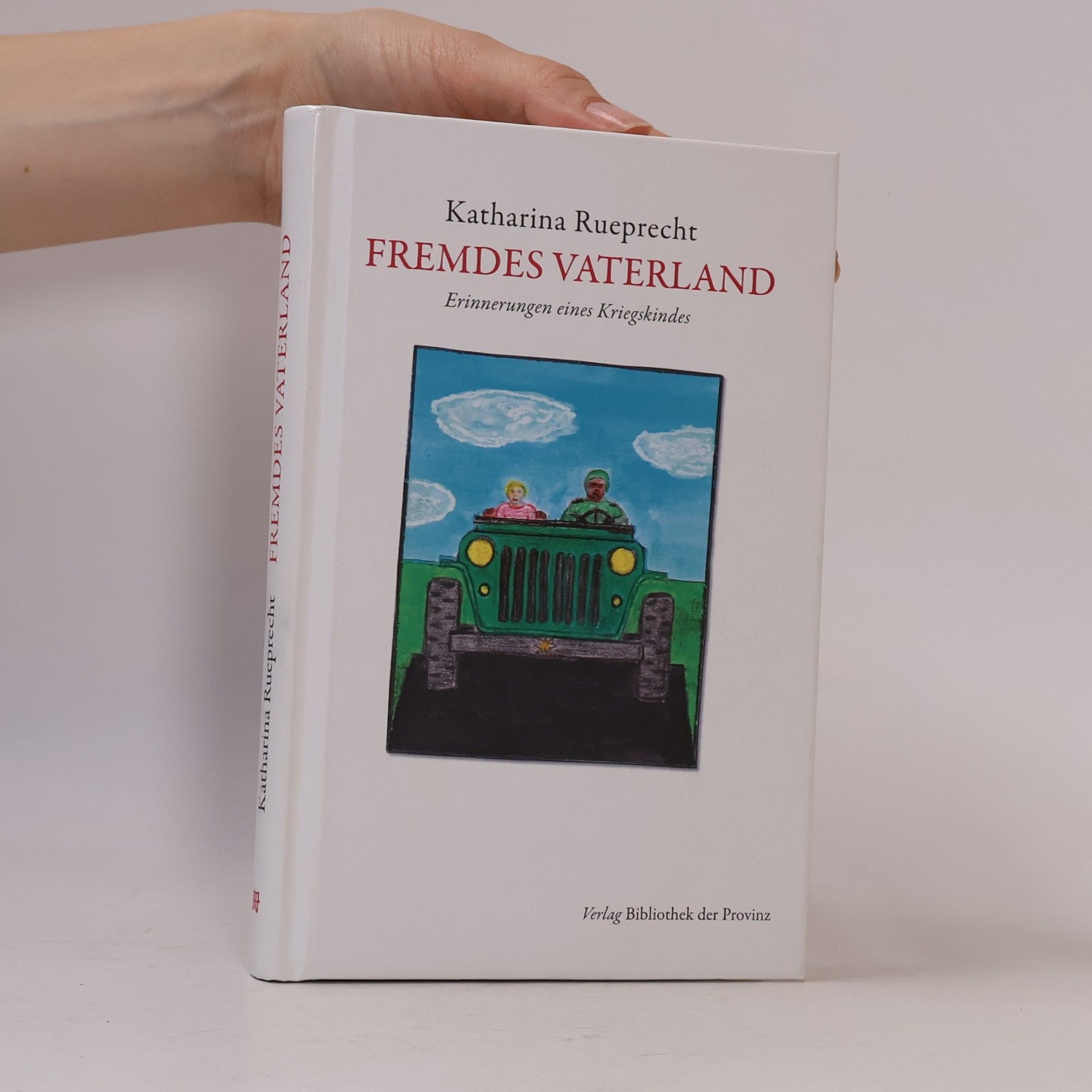 Katharina Rueprecht Fremdes Vaterland