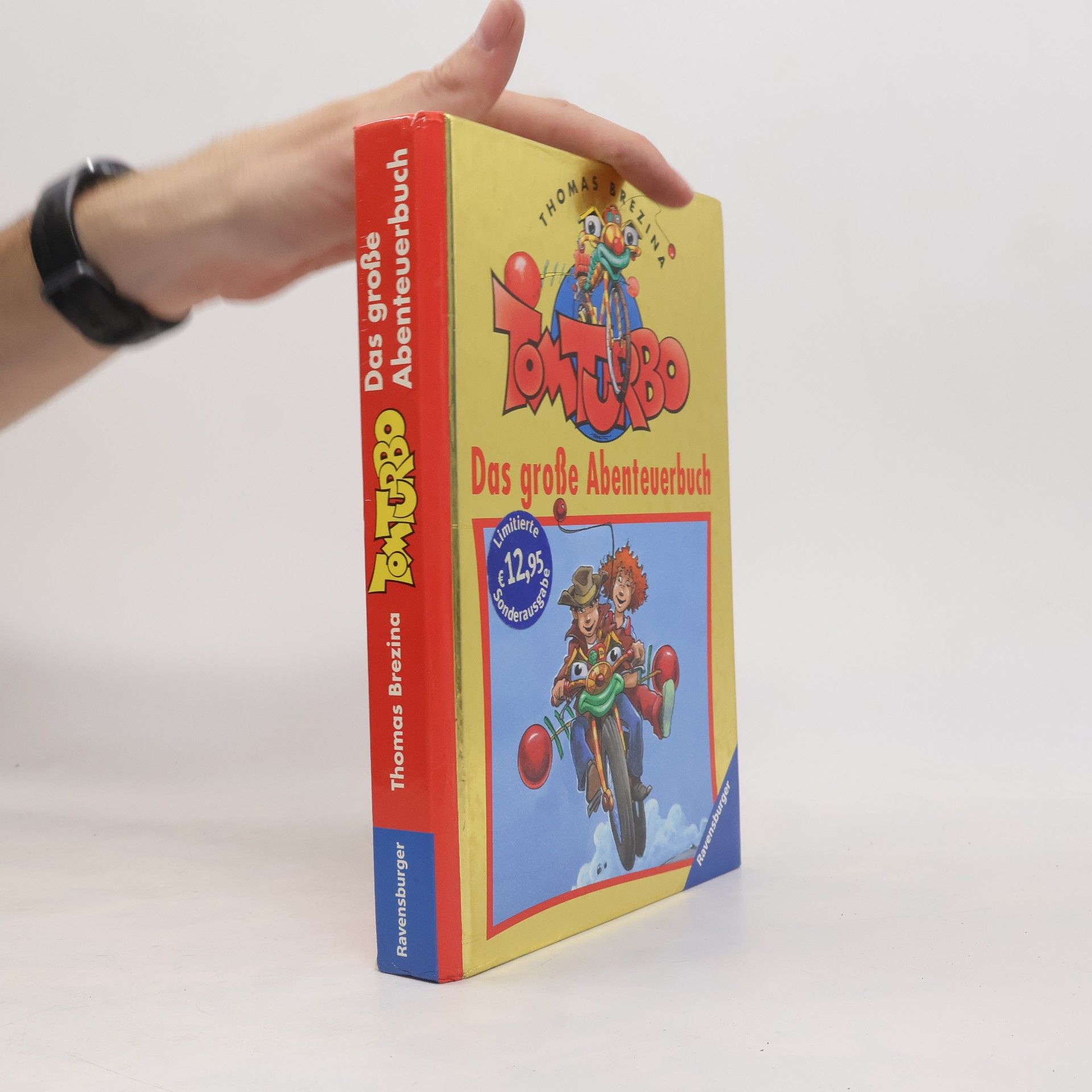 Thomas Brezina Tom Turbo. Das grosse Abenteuerbuch
