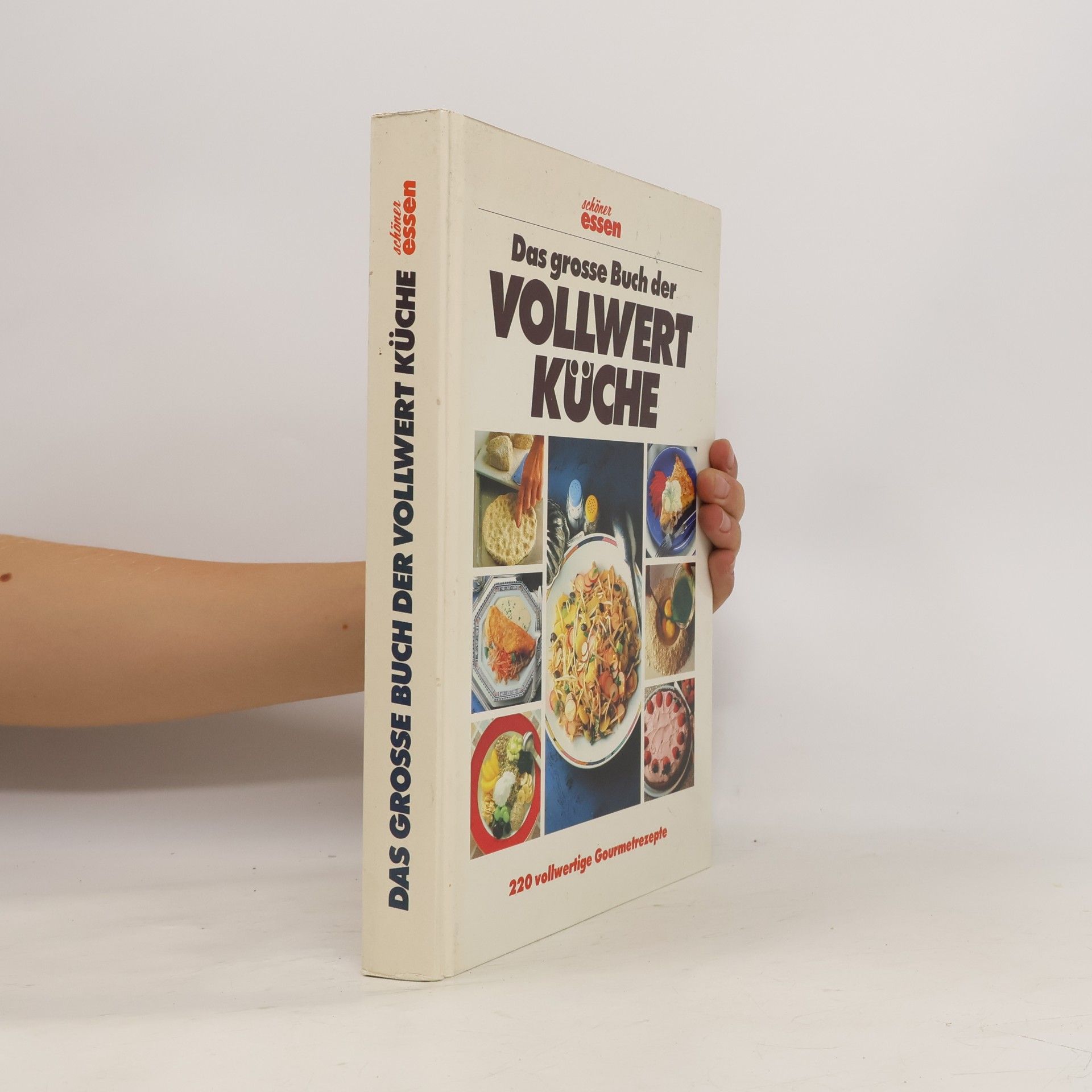 Autores varios Das grosse Buch der Vollwertküche