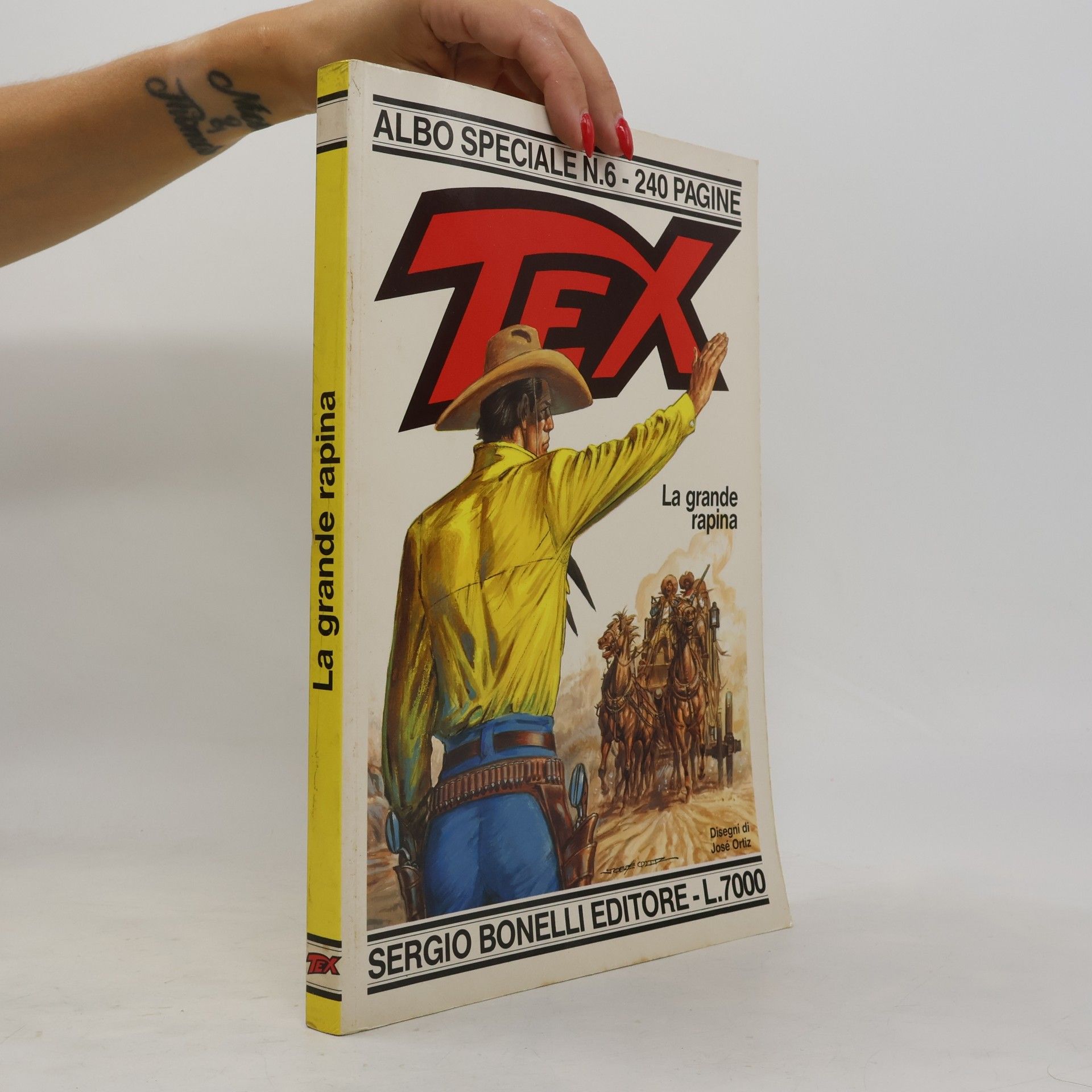José Ortiz Tex. La Grande rapina