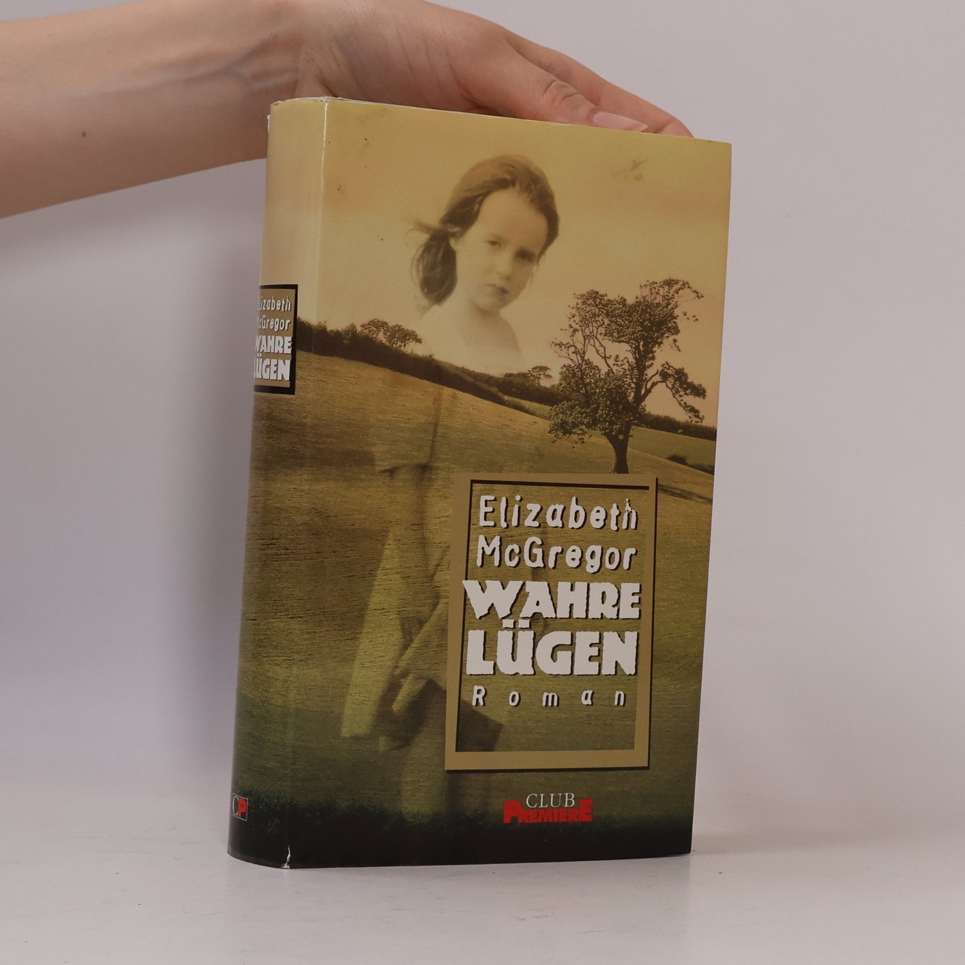 Elizabeth McGregor Wahre Lügen