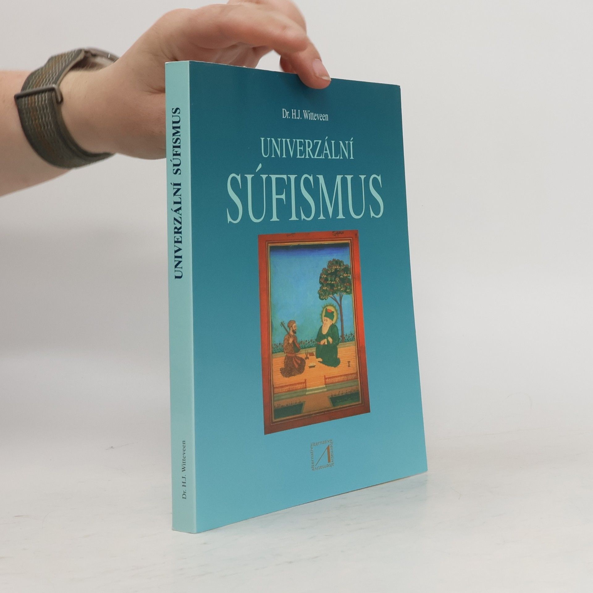 Hendrikus Johannes Witteveen Univerzální súfizmus