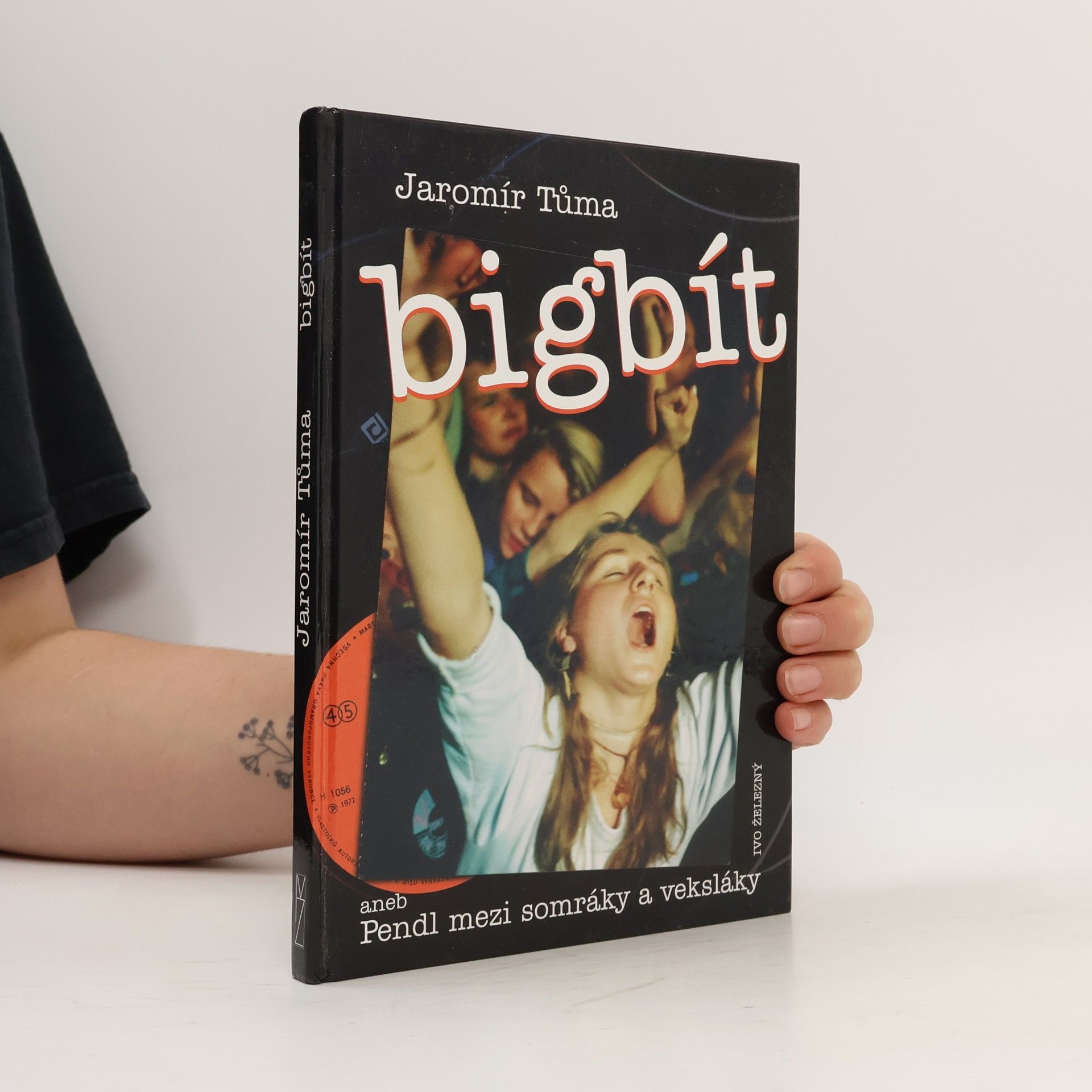 Jaromír Tůma Bigbít aneb Pendl mezi somráky a veksláky