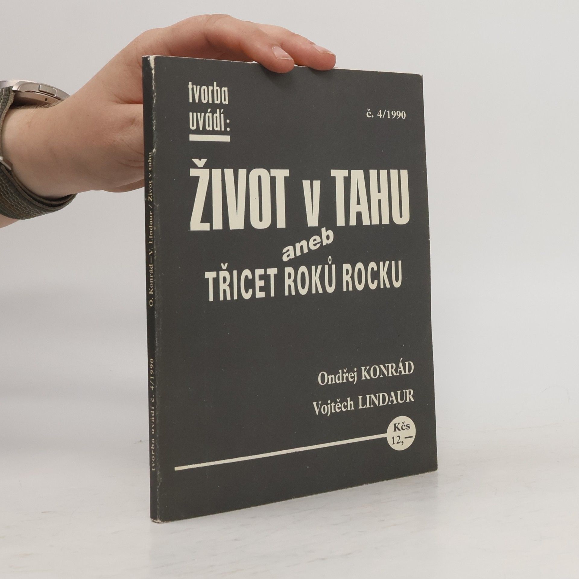 Tvorba 4/1990. Život v tahu aneb Třicet roků rocku