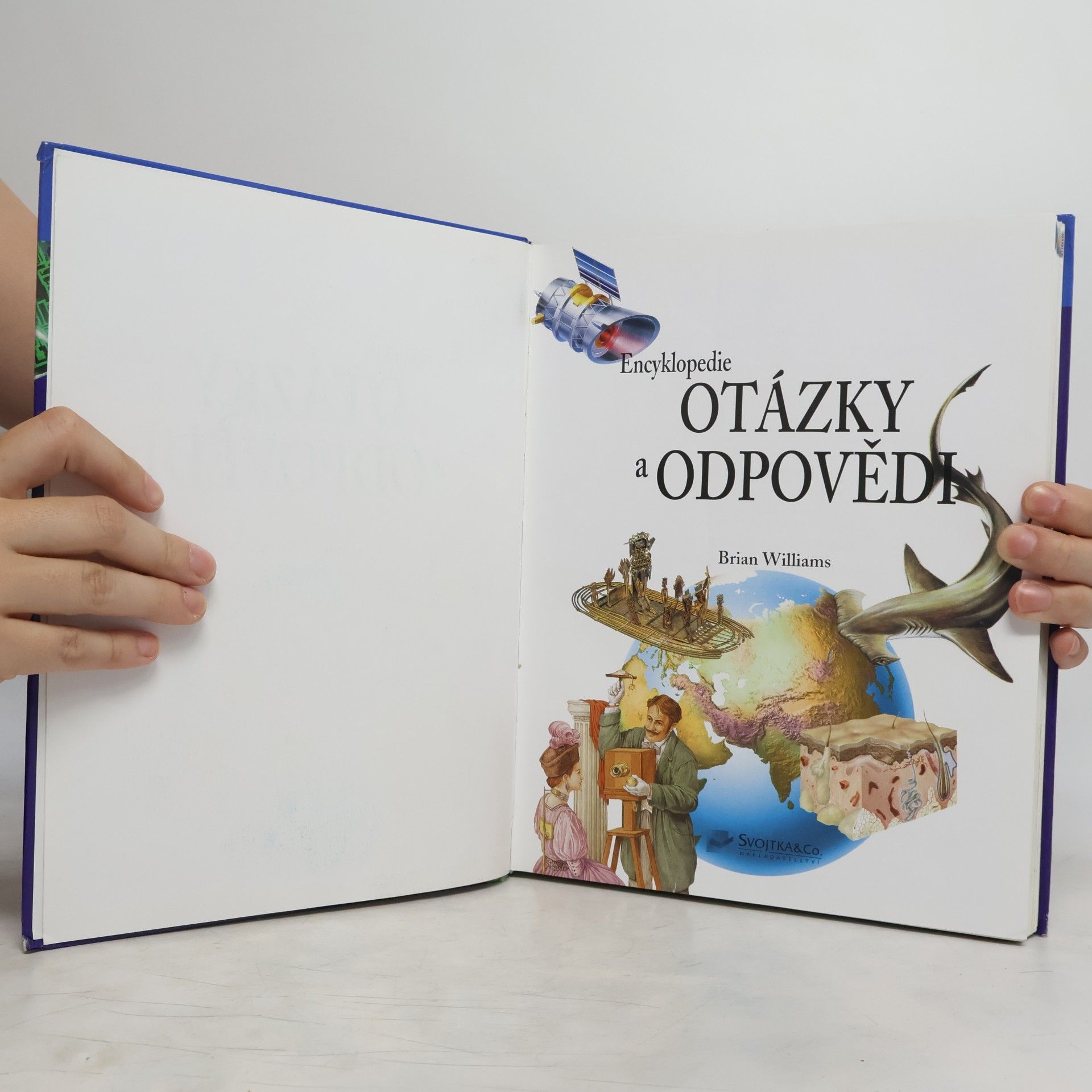 Brian Williams Školní Encyklopedie. Otázky a odpovědi