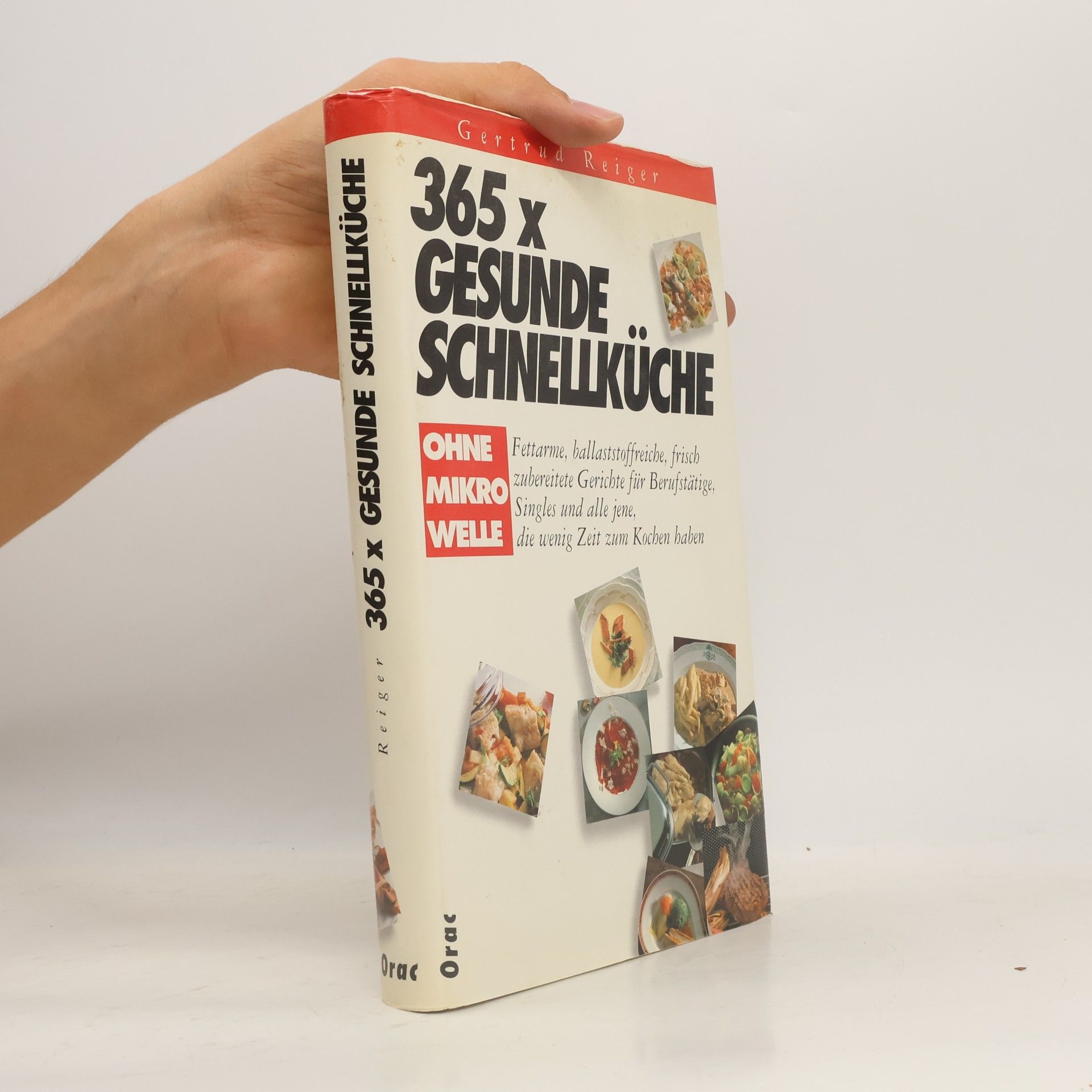 Gertrud Reiger 365x gesunde Schnellküche