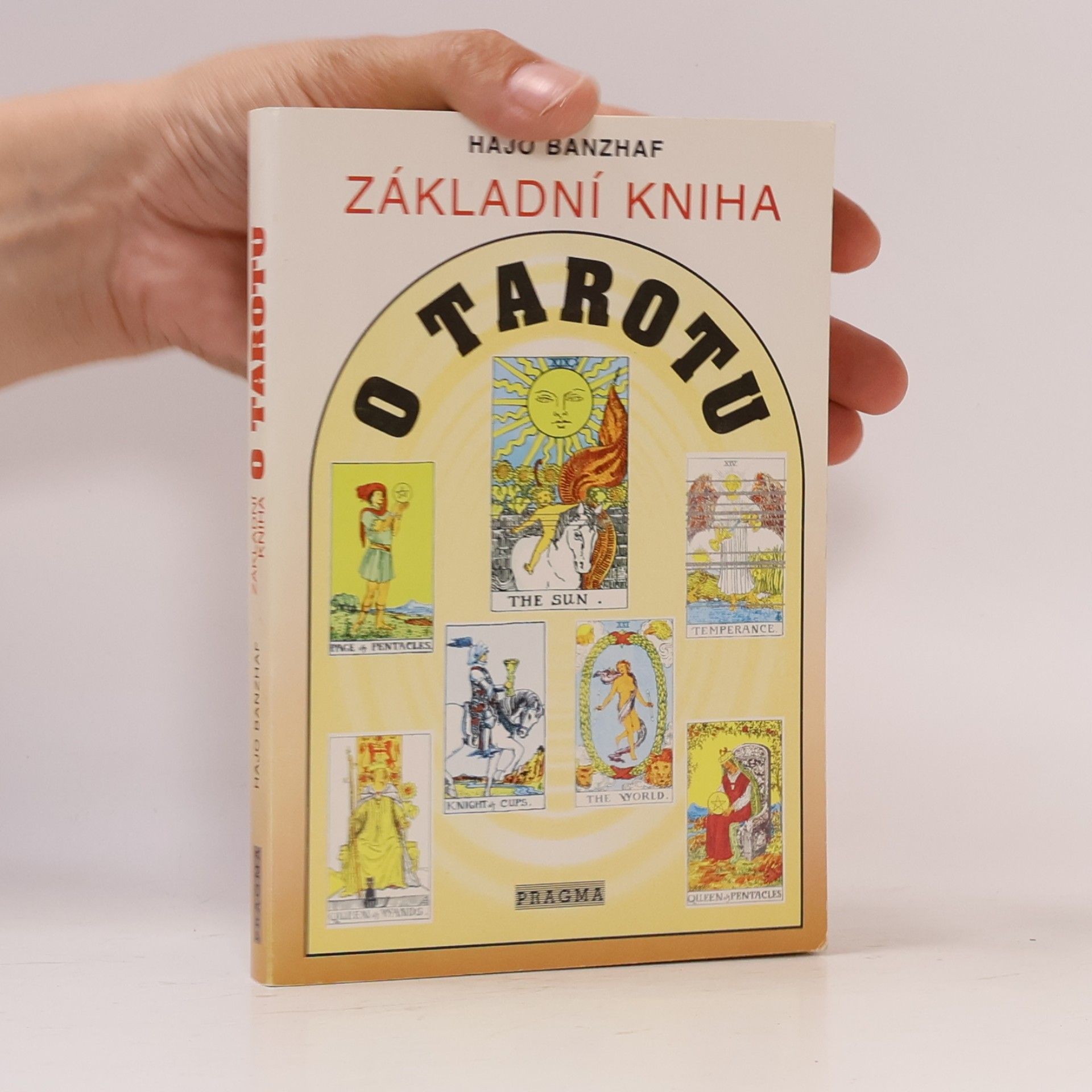 Hajo Banzhaf Základní kniha o Tarotu