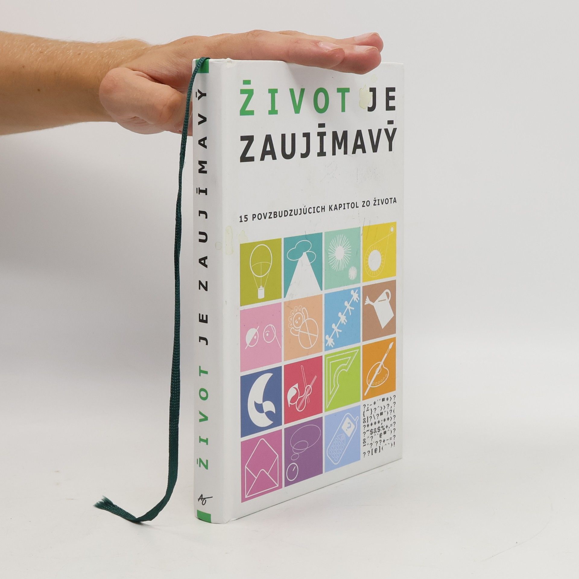 Kolektiv autorů Život je zaujímavý