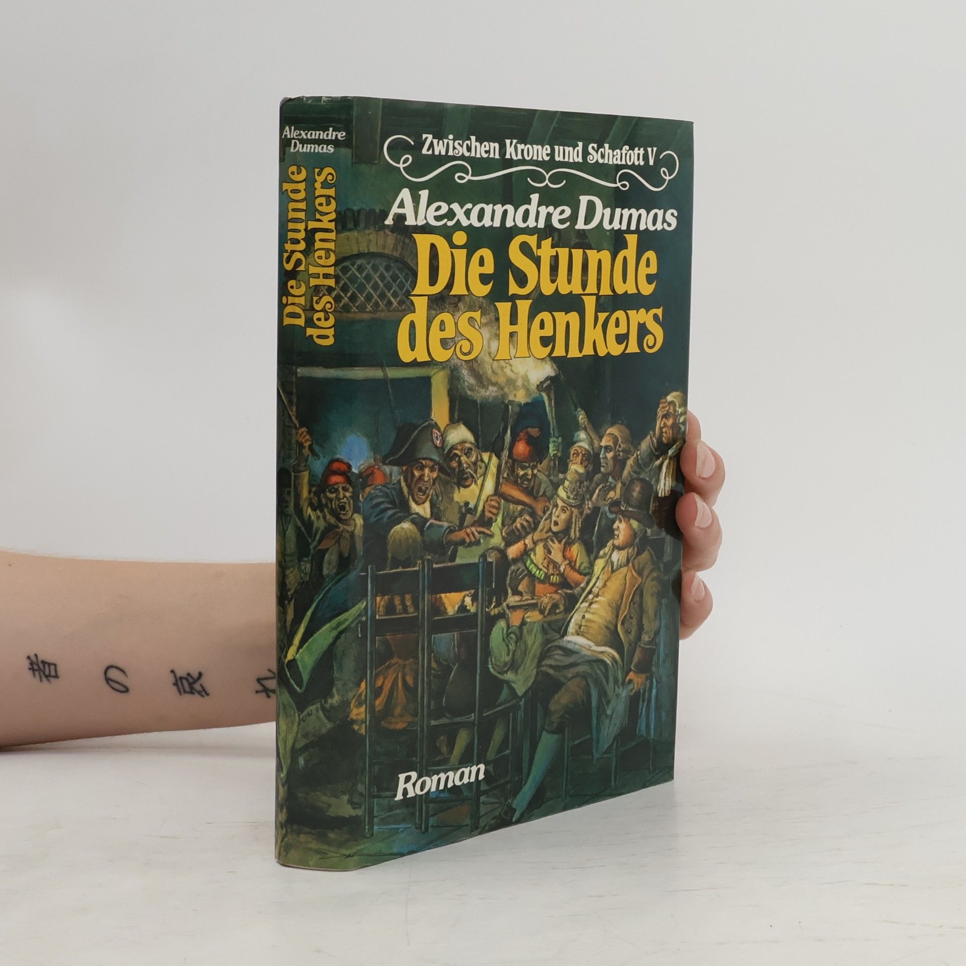 Alexandre Dumas der Ältere Die Stunde des Henkers