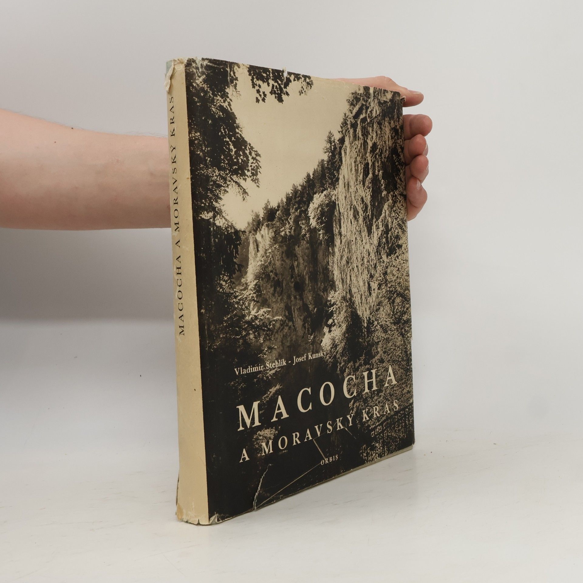 Josef Kunský Macocha a Moravský kras