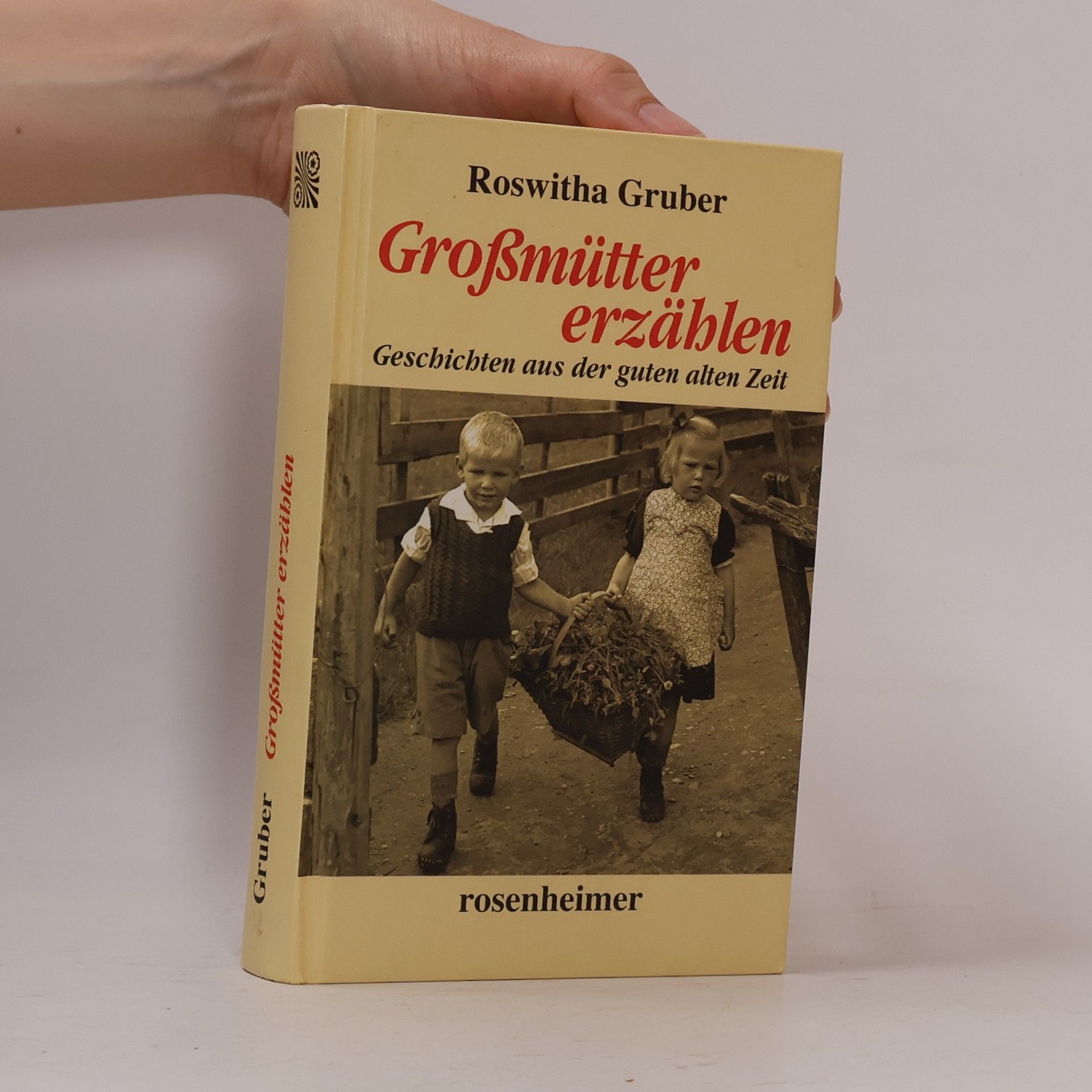 Roswitha Gruber Grossmütter erzählen