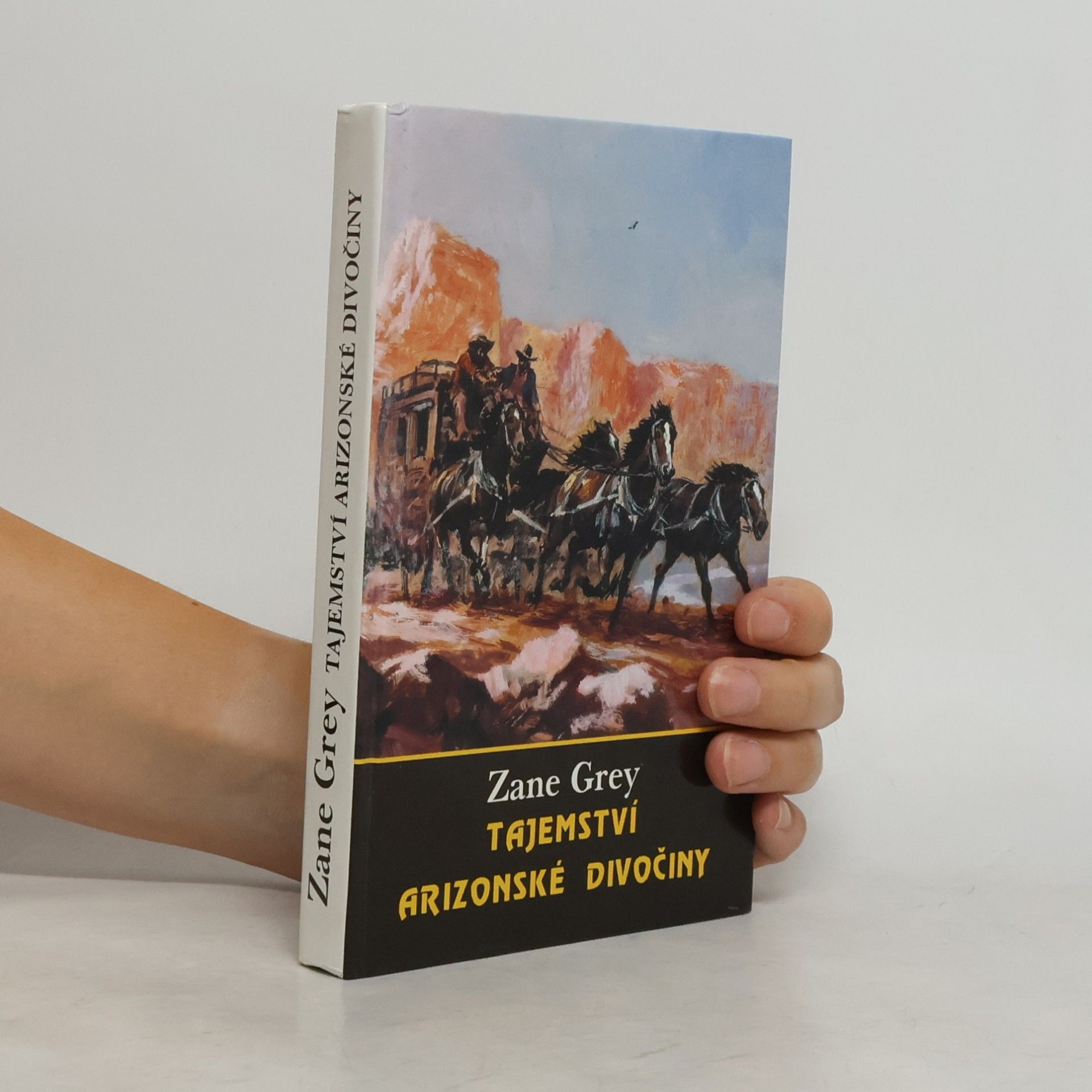 Zane Grey Tajemství arizonské divočiny
