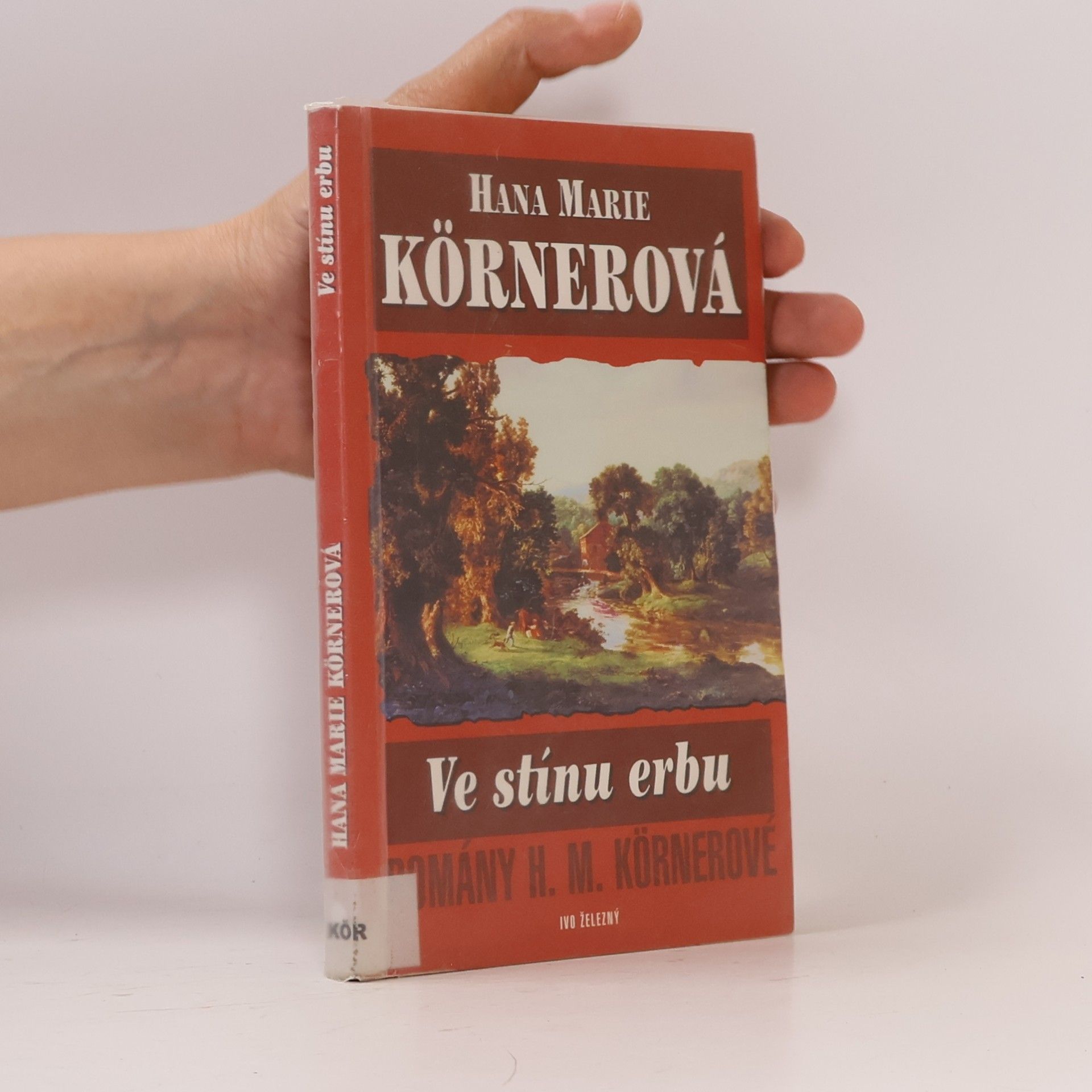 Hana Marie Körnerová Ve stínu erbu