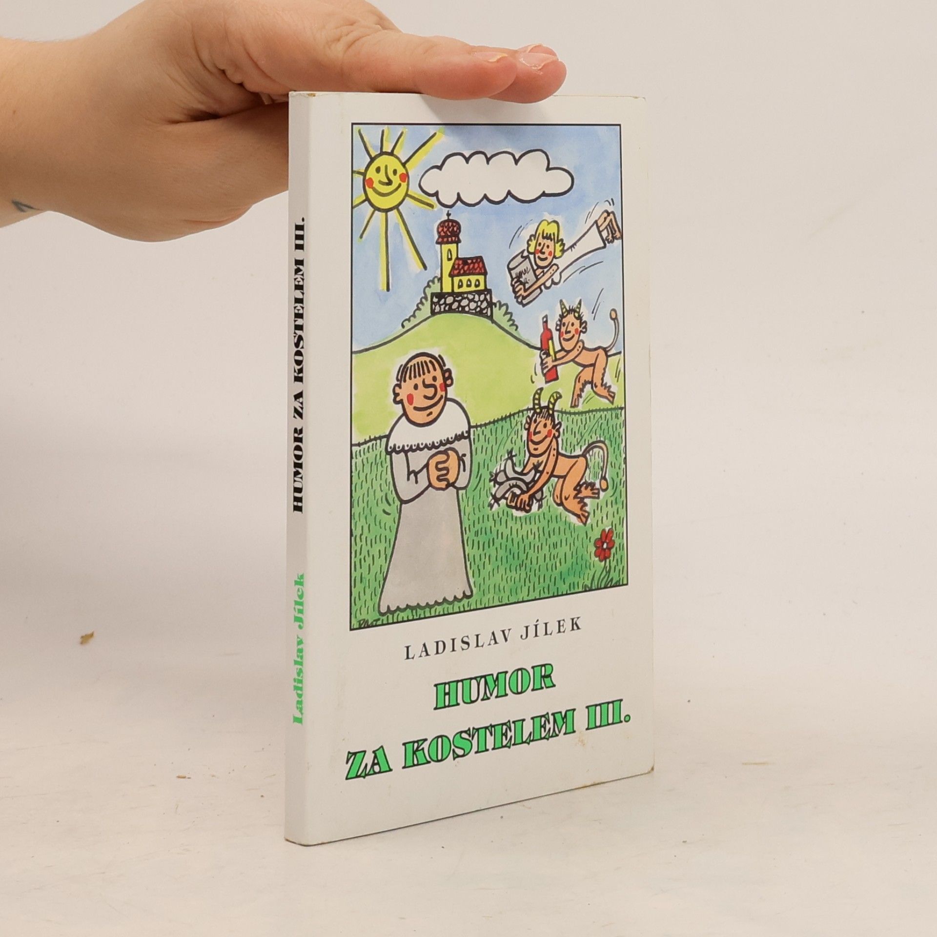 Ladislav Jílek Humor za kostelem III.