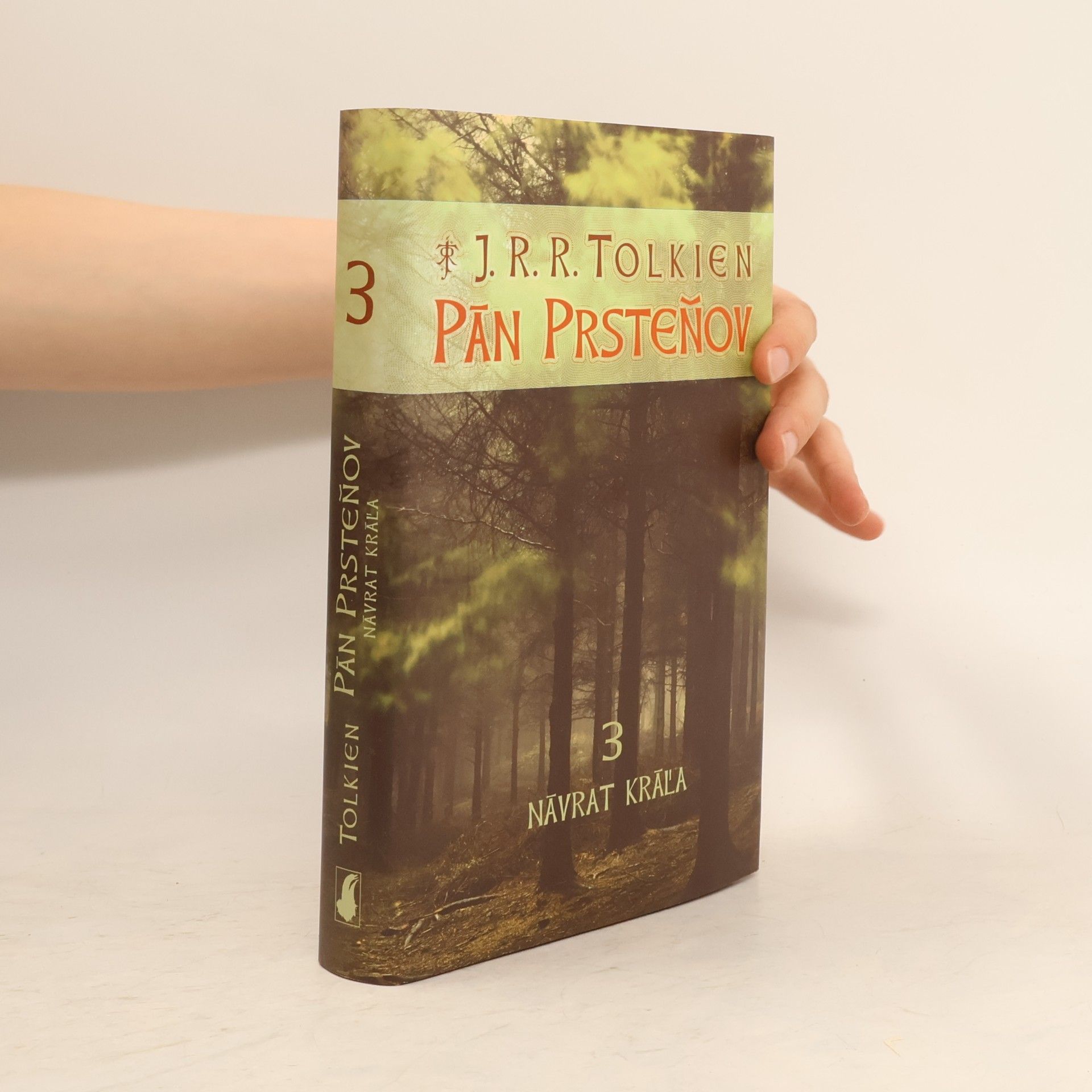 J. R. R. Tolkien Pán Prsteňov 3. Návrat kráľa