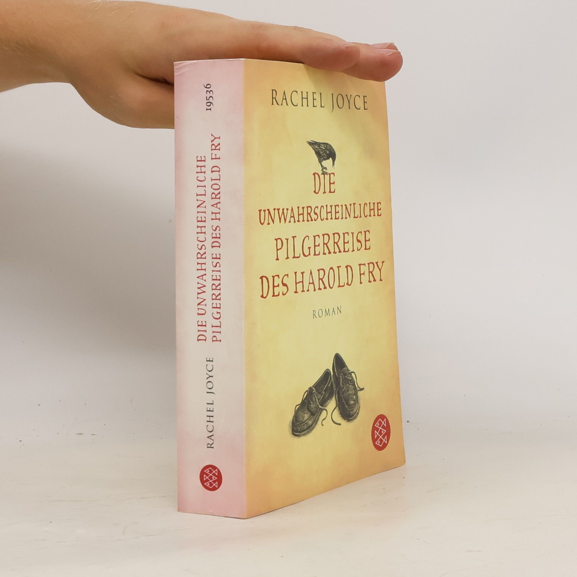 Rachel Joyce Die unwahrscheinliche Pilgerreise des Harold Fry