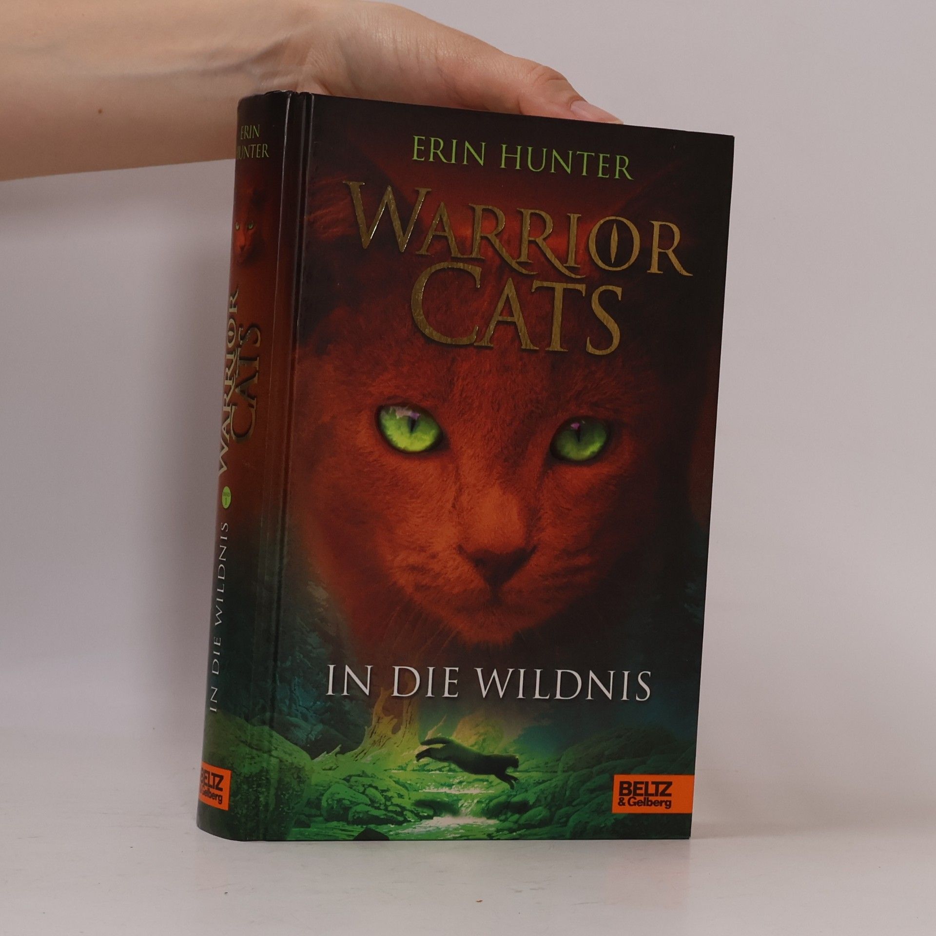 Erin Hunter Warrior Cats. In die Wildnis