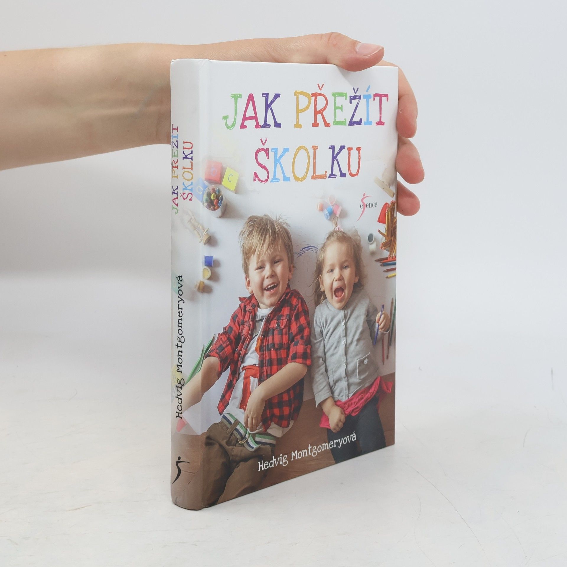 Hedvig Montgomery Jak přežít školku