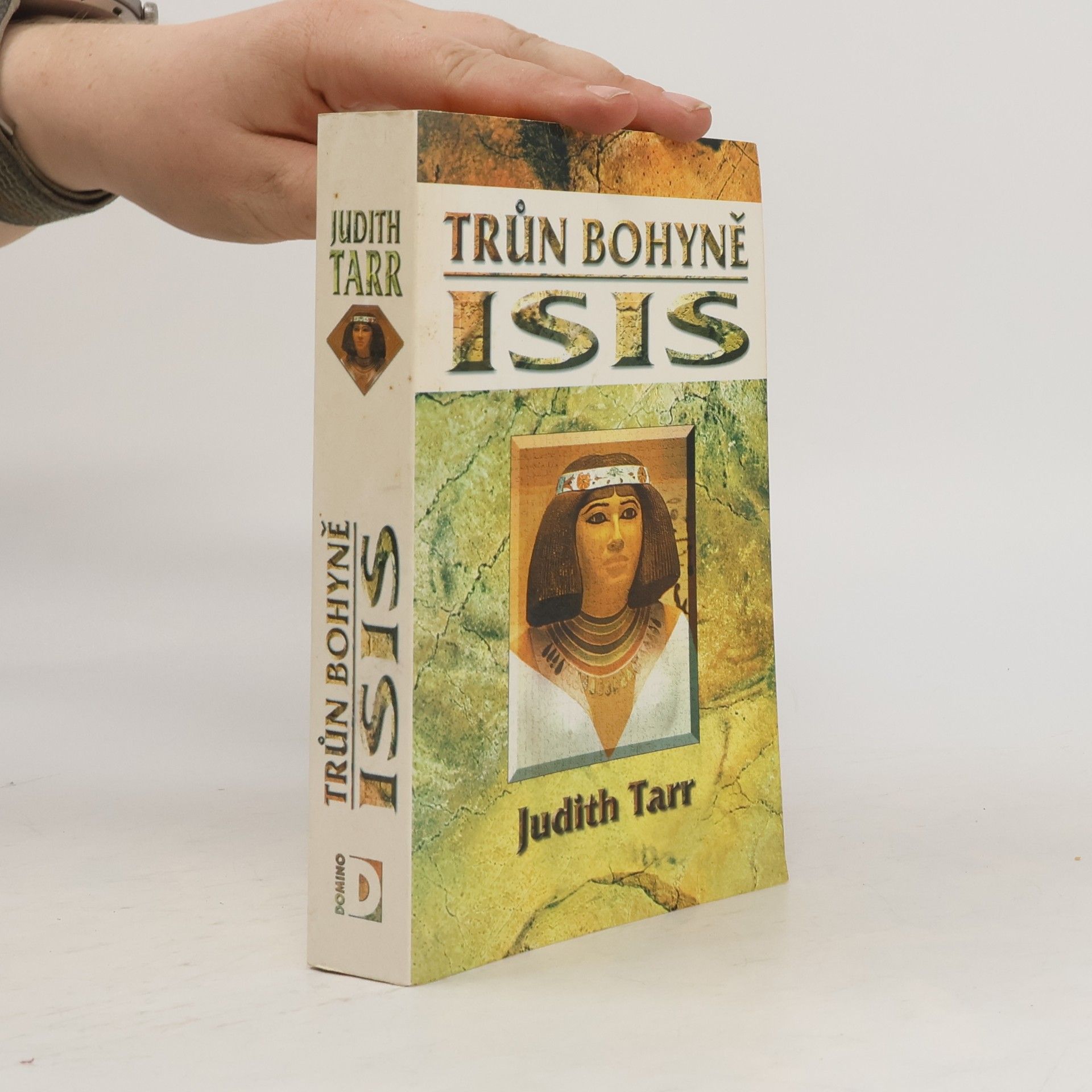 Judith Tarr Trůn bohyně Isis