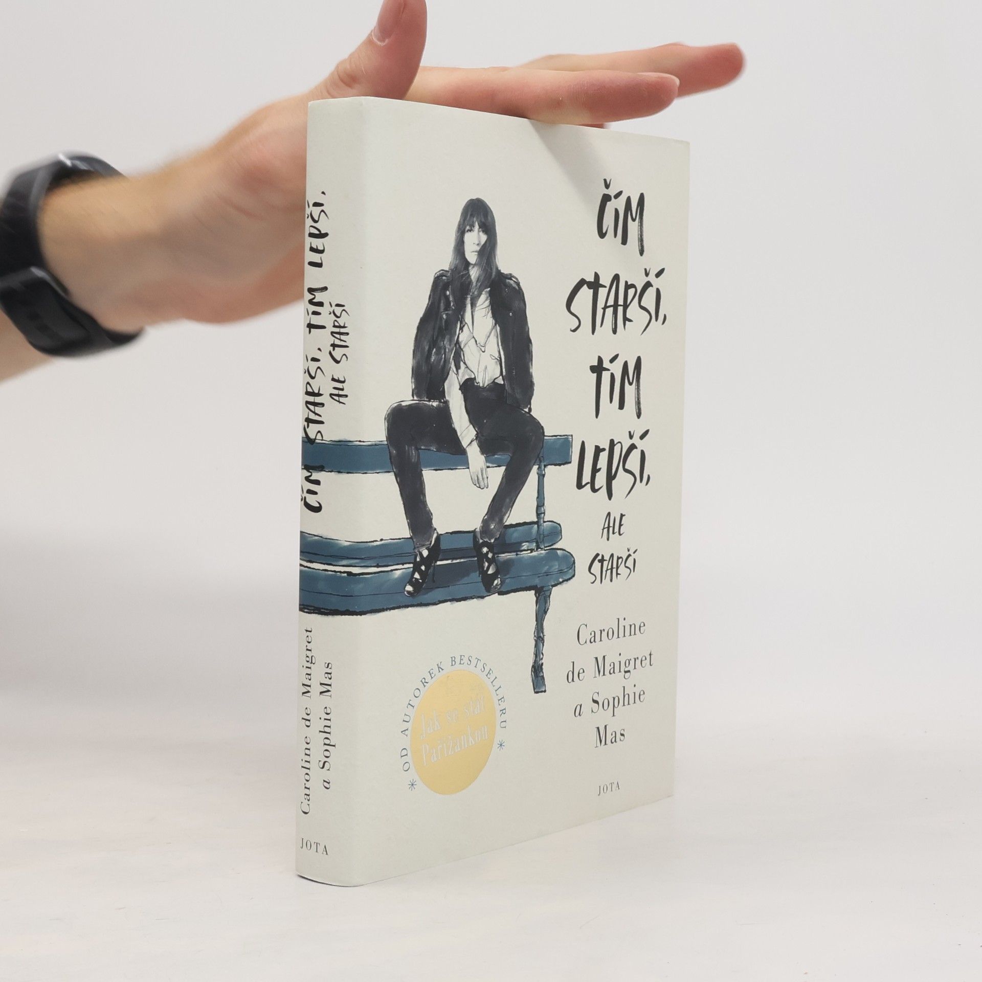 Caroline /de Maigret Čím starší, tím lepší, ale starší