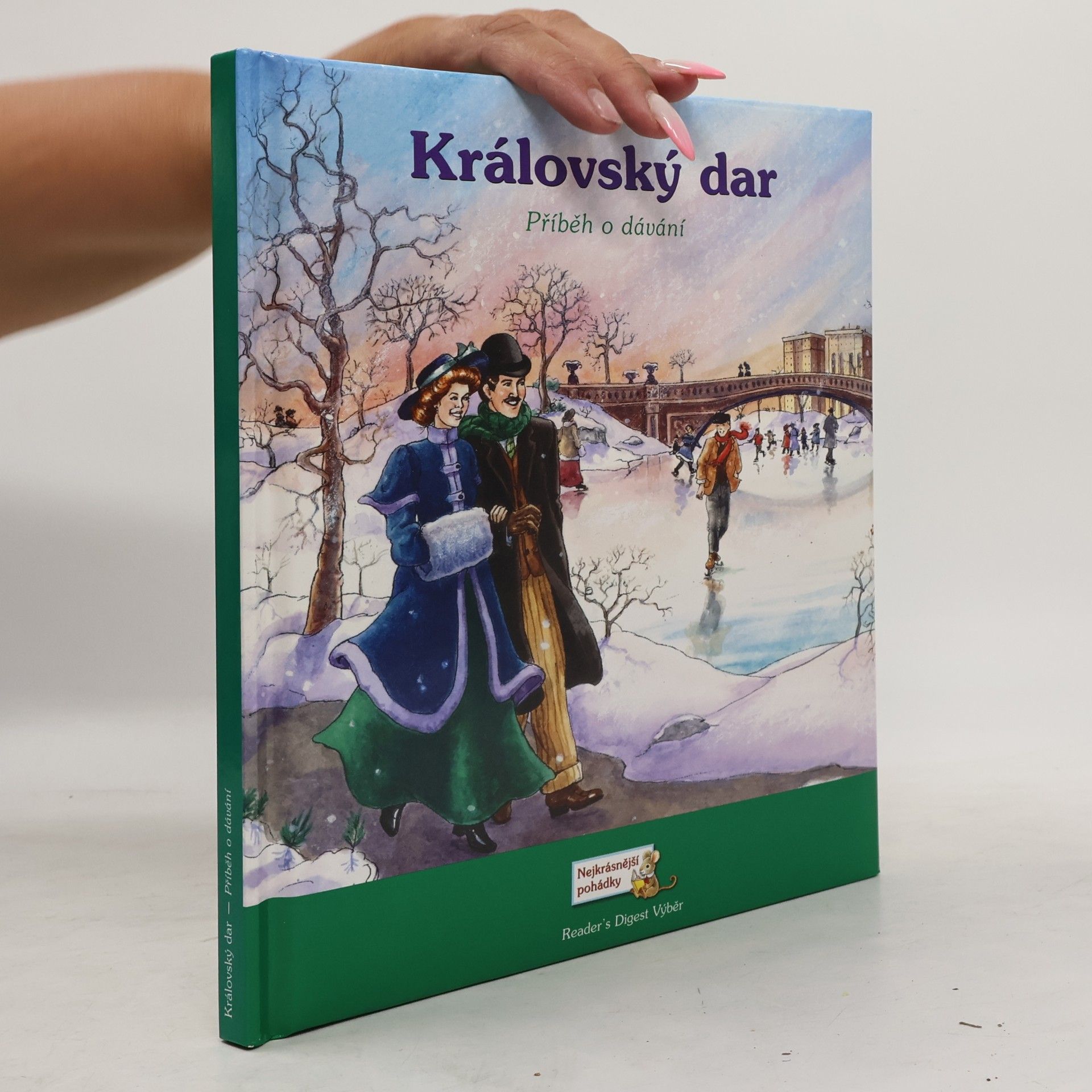 Susan M. Jaekel Královský dar. Příběh o dávání