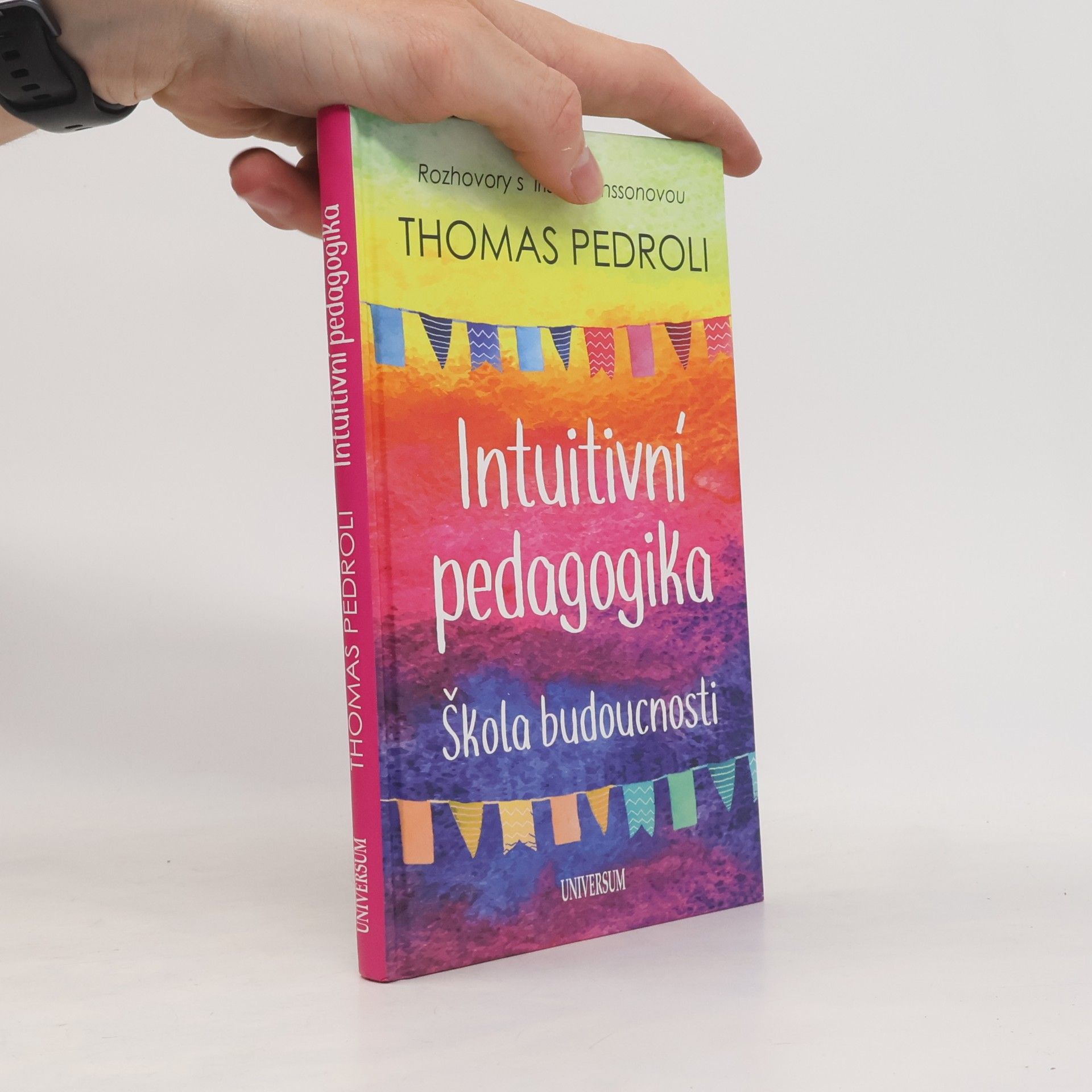 Johana Doubravová Intuitivní pedagogika. Škola budoucnosti