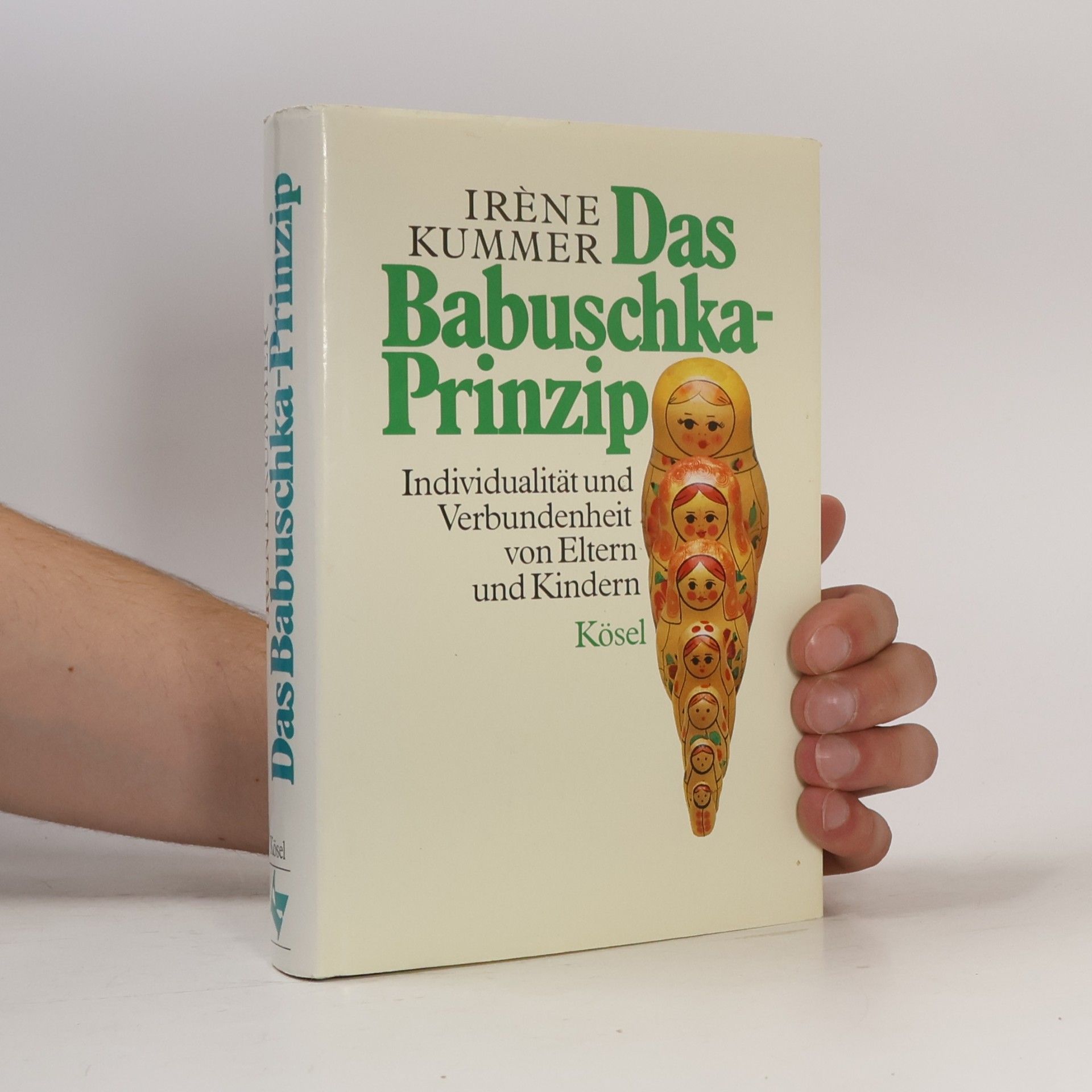 Ire ne Kummer Das Babuschka-Prinzip