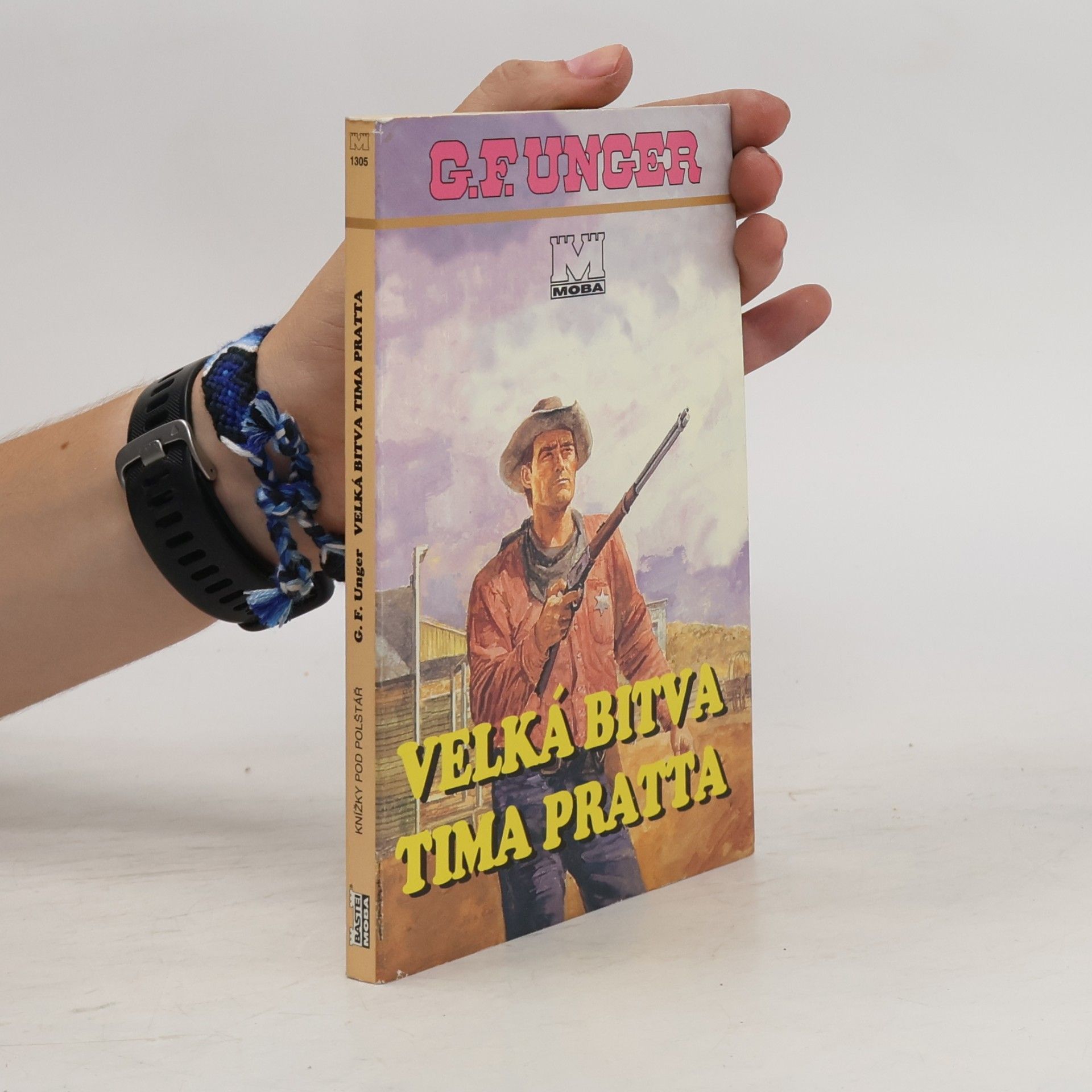 Gert Fritz Unger Velká bitva Tima Pratta