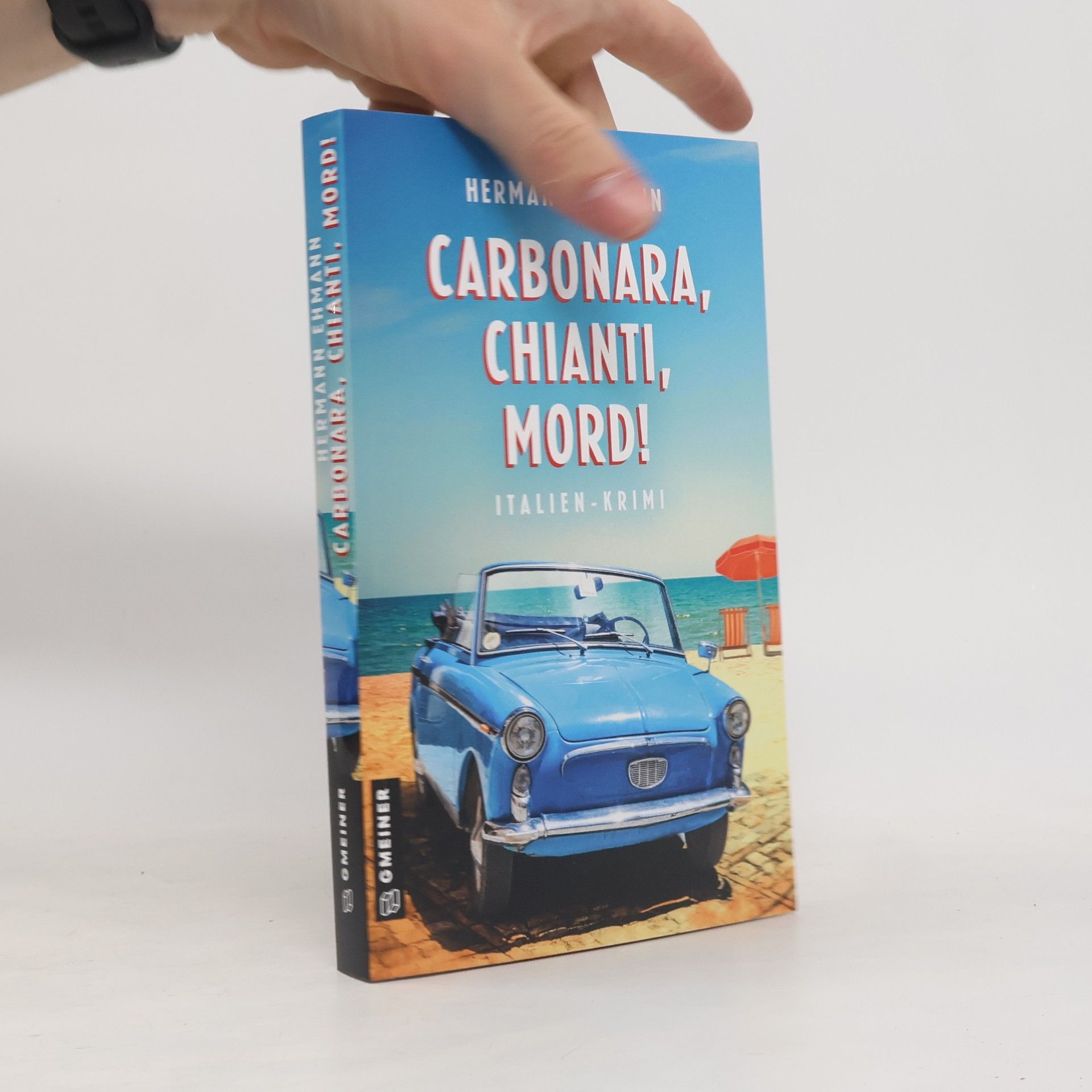 Hermann Ehmann Carbonara, Chianti, Mord!